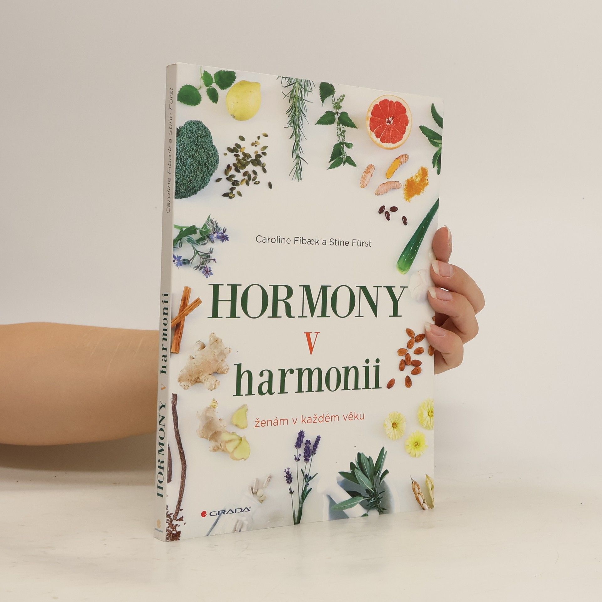 Fibaek Caroline Hormony v harmonii : ženám v každém věku