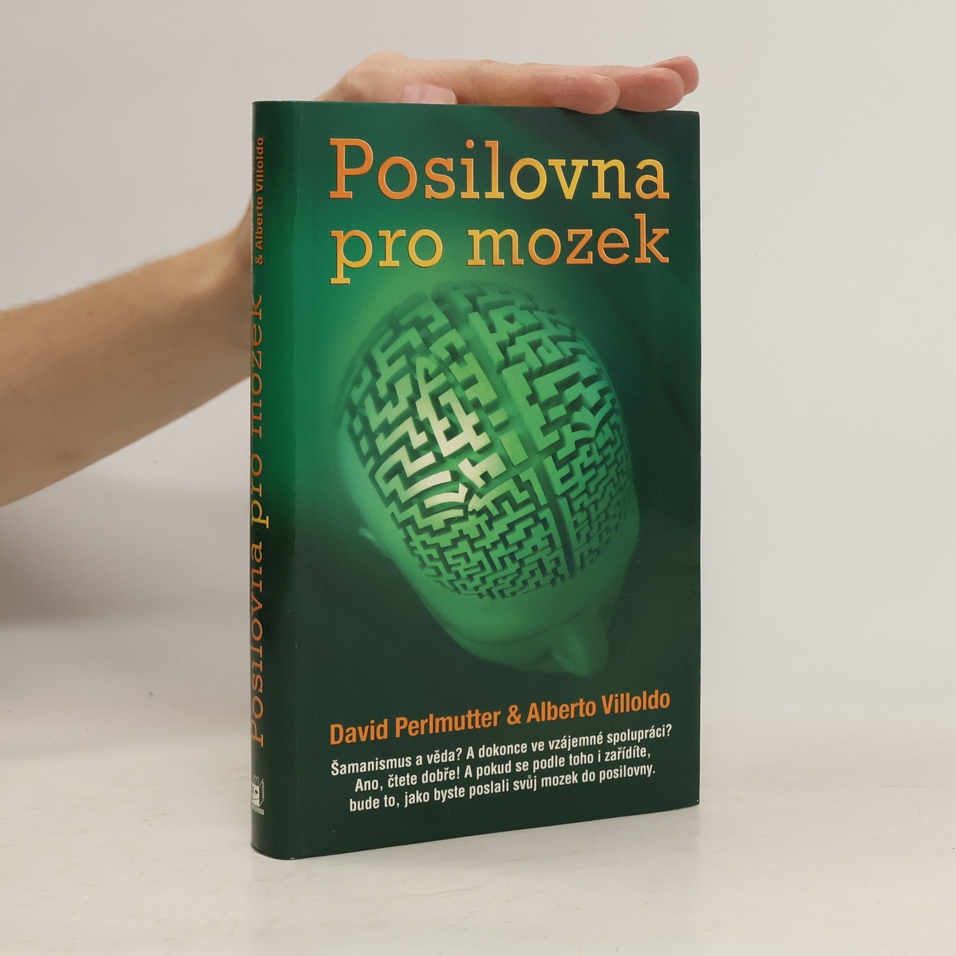 David Perlmutter Posilovna pro mozek: Neurověda osvícení