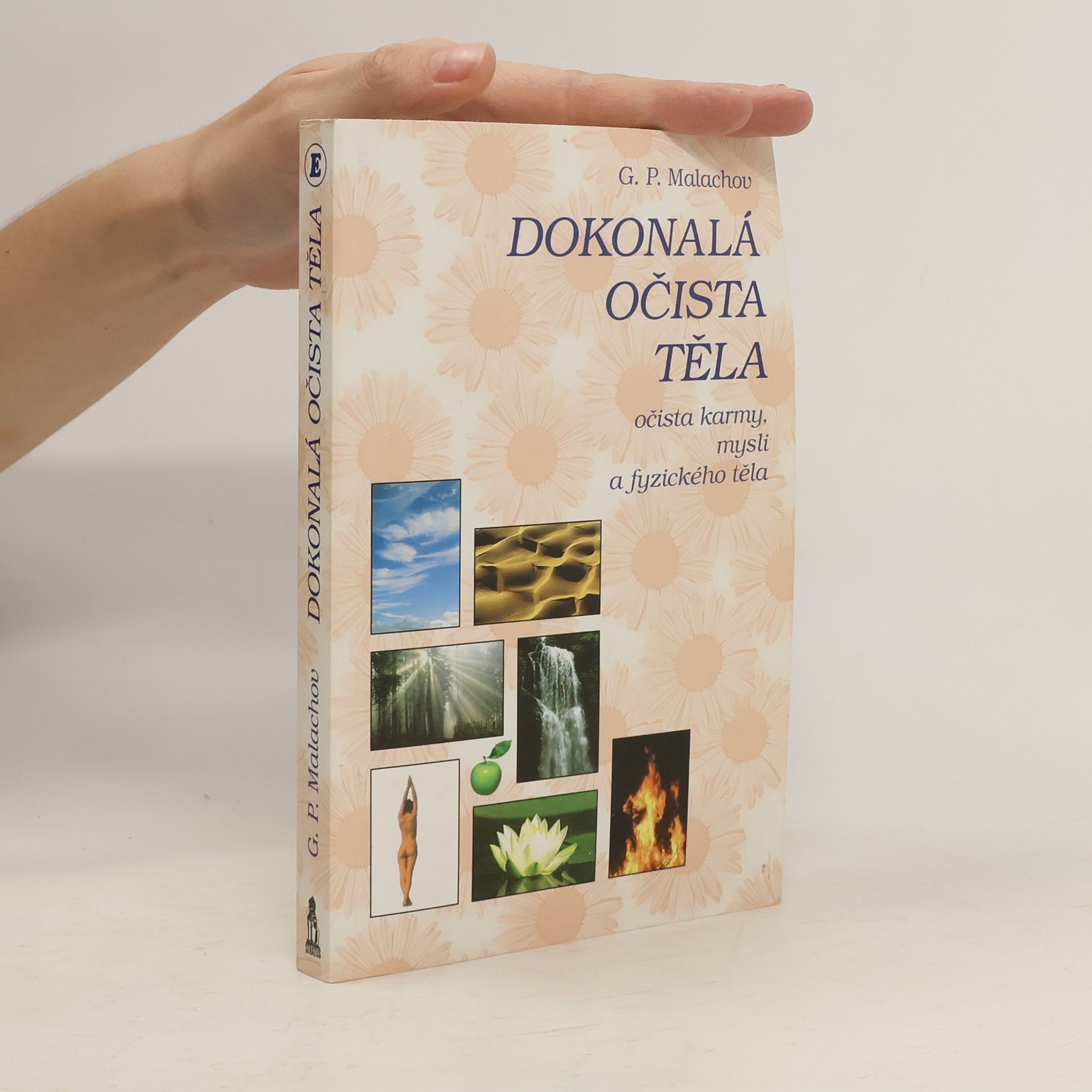 Gennadij Petrovič Malachov Dokonalá očista těla