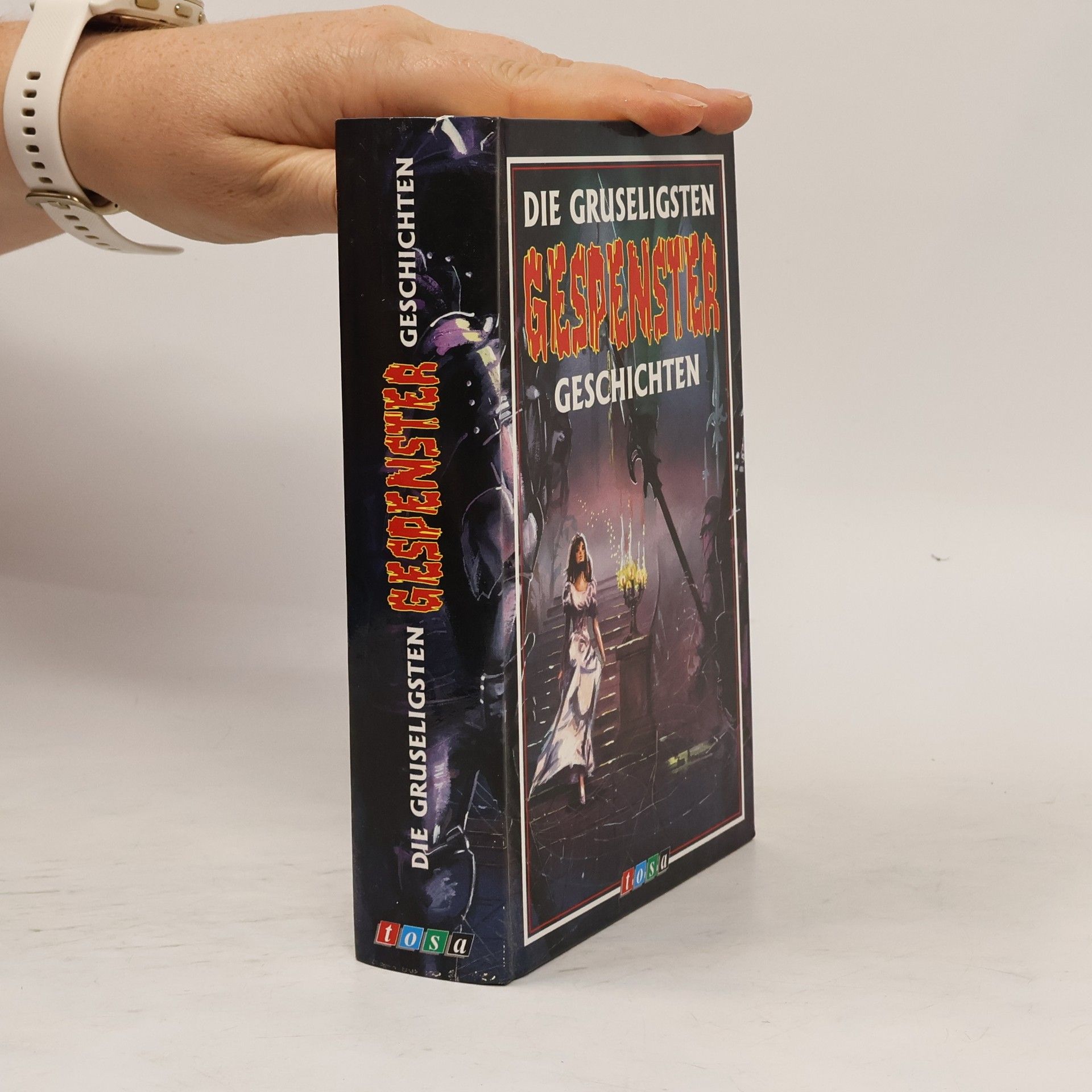 Autorenkollektiv Die gruseligsten Gespenster-Geschichten