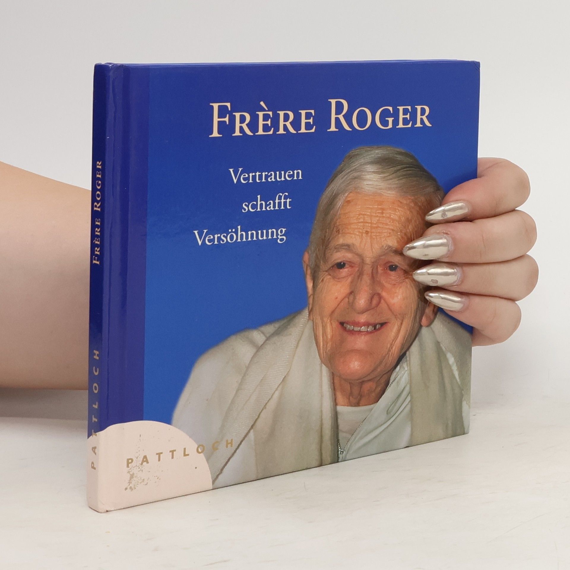 Frère Roger Frére Roger. Vertrauen schafft Versöhnung