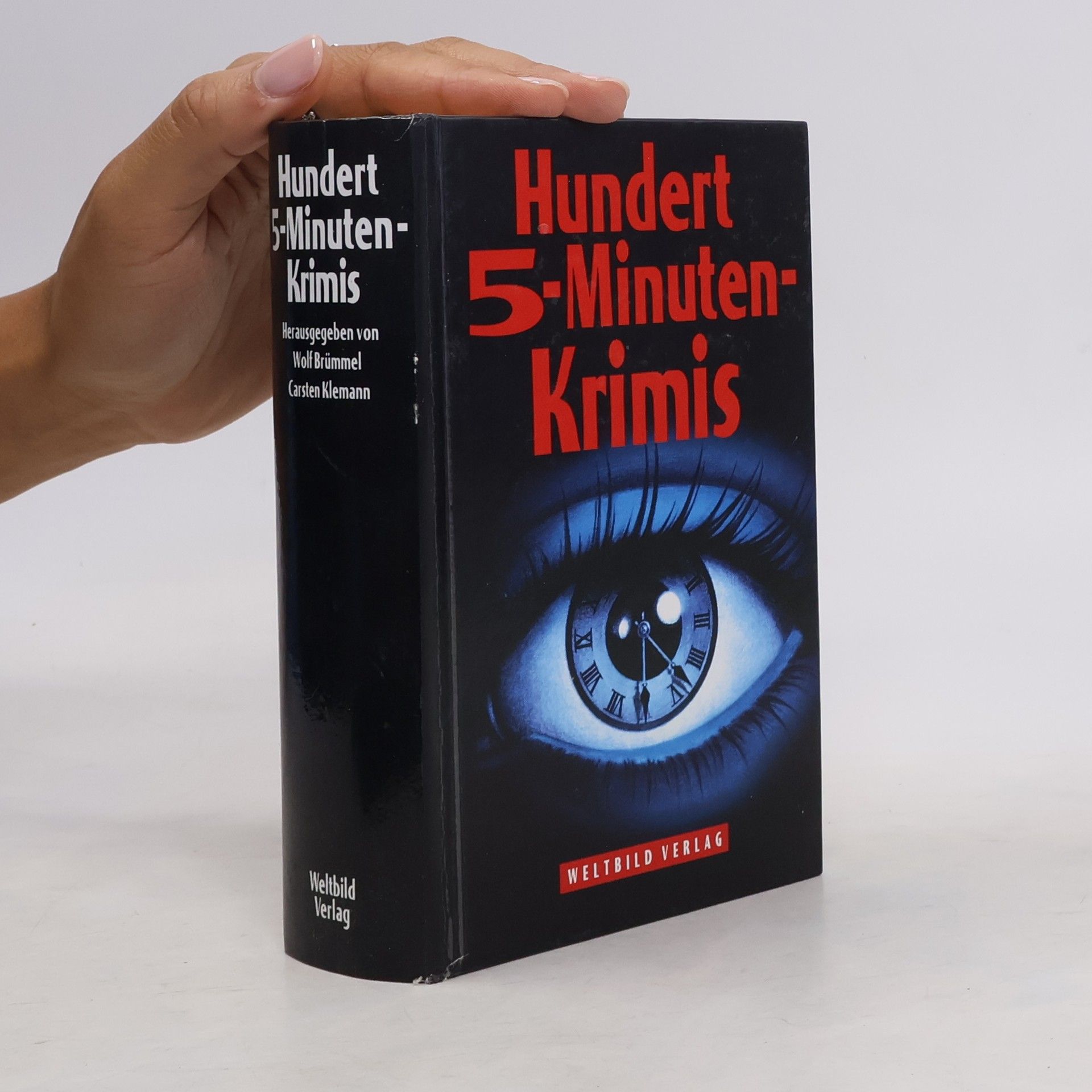Autorenkollektiv Hundert 5-Minuten-Krimis