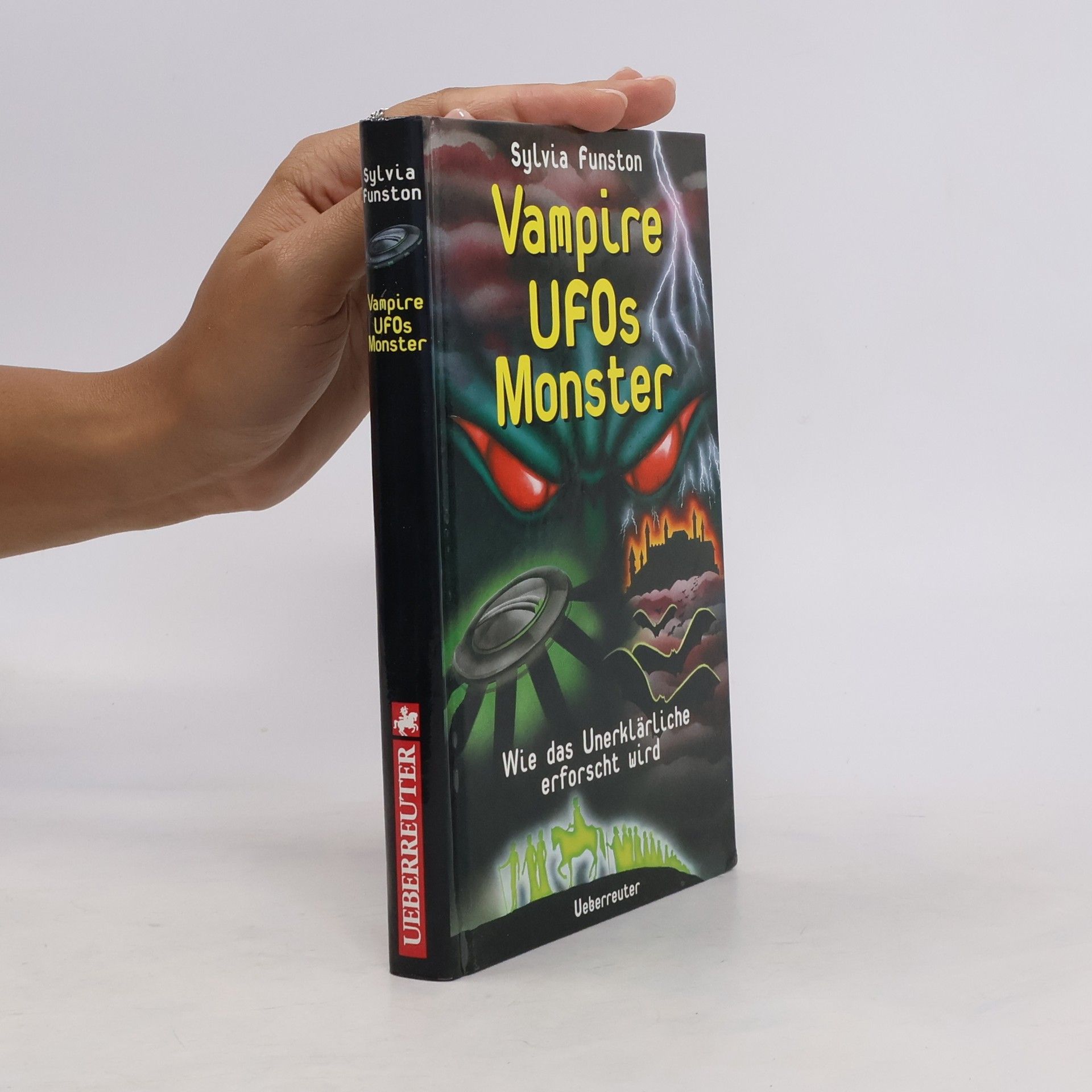 Sylvia Funston Vampire, UFOs, Monster