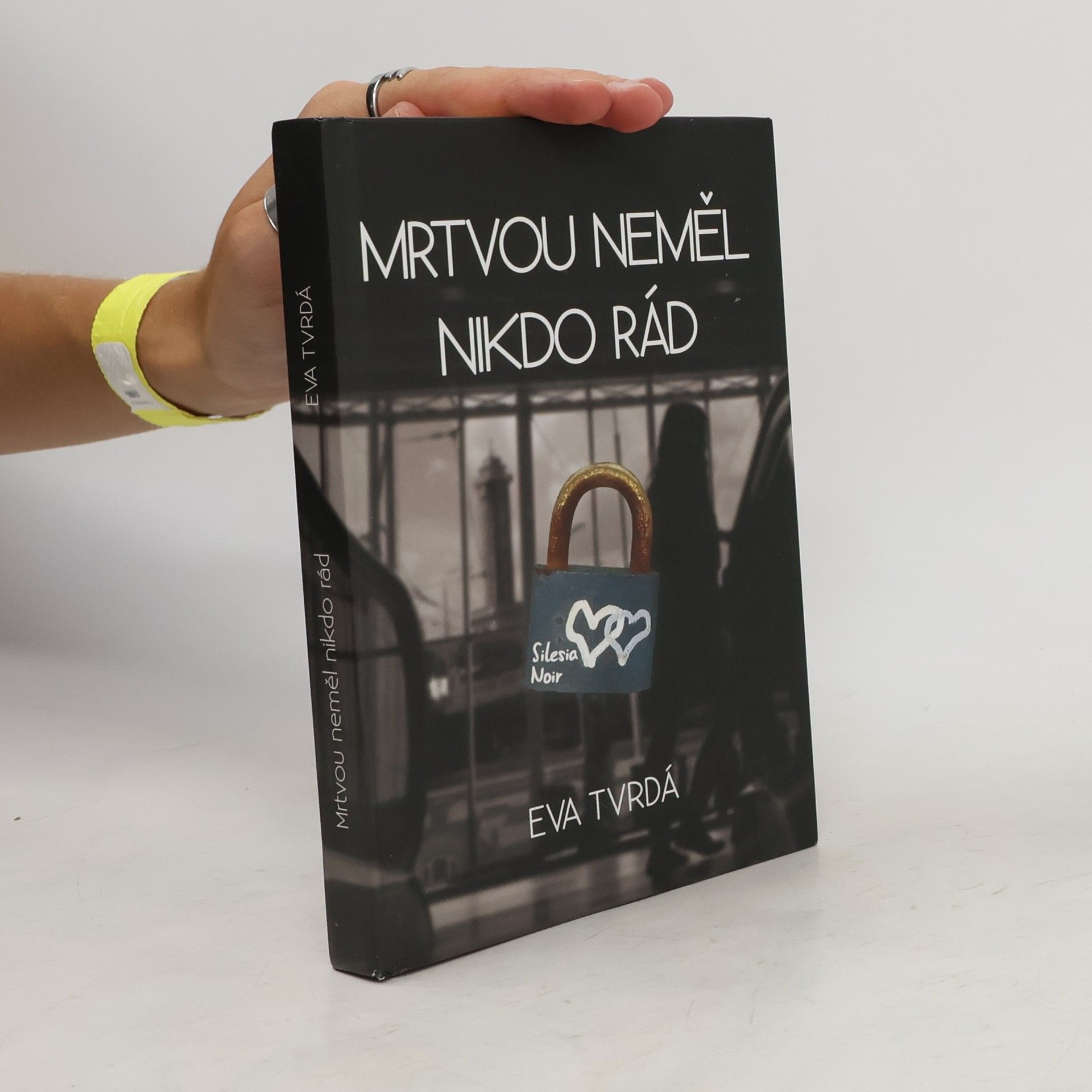 Eva Tvrdá Mrtvou neměl nikdo rád