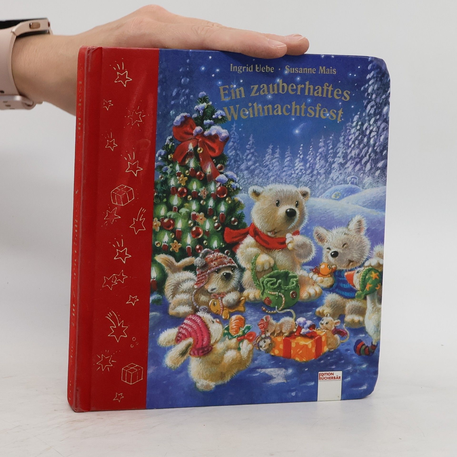 Ingrid Uebe Ein zauberhaftes Weihnachtsfest