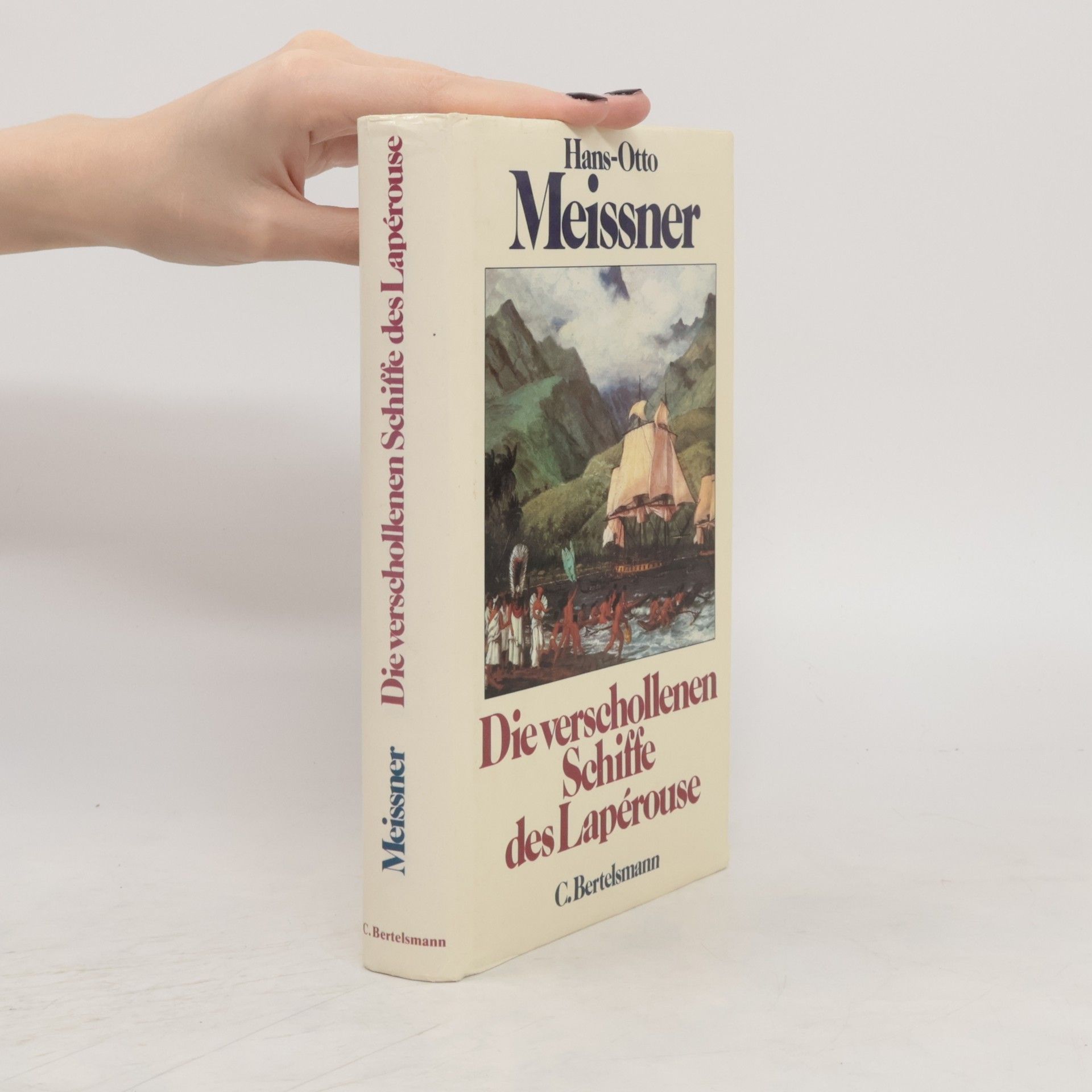 Hans-Otto Meissner Die verschollenen Schiffe des Lapérouse