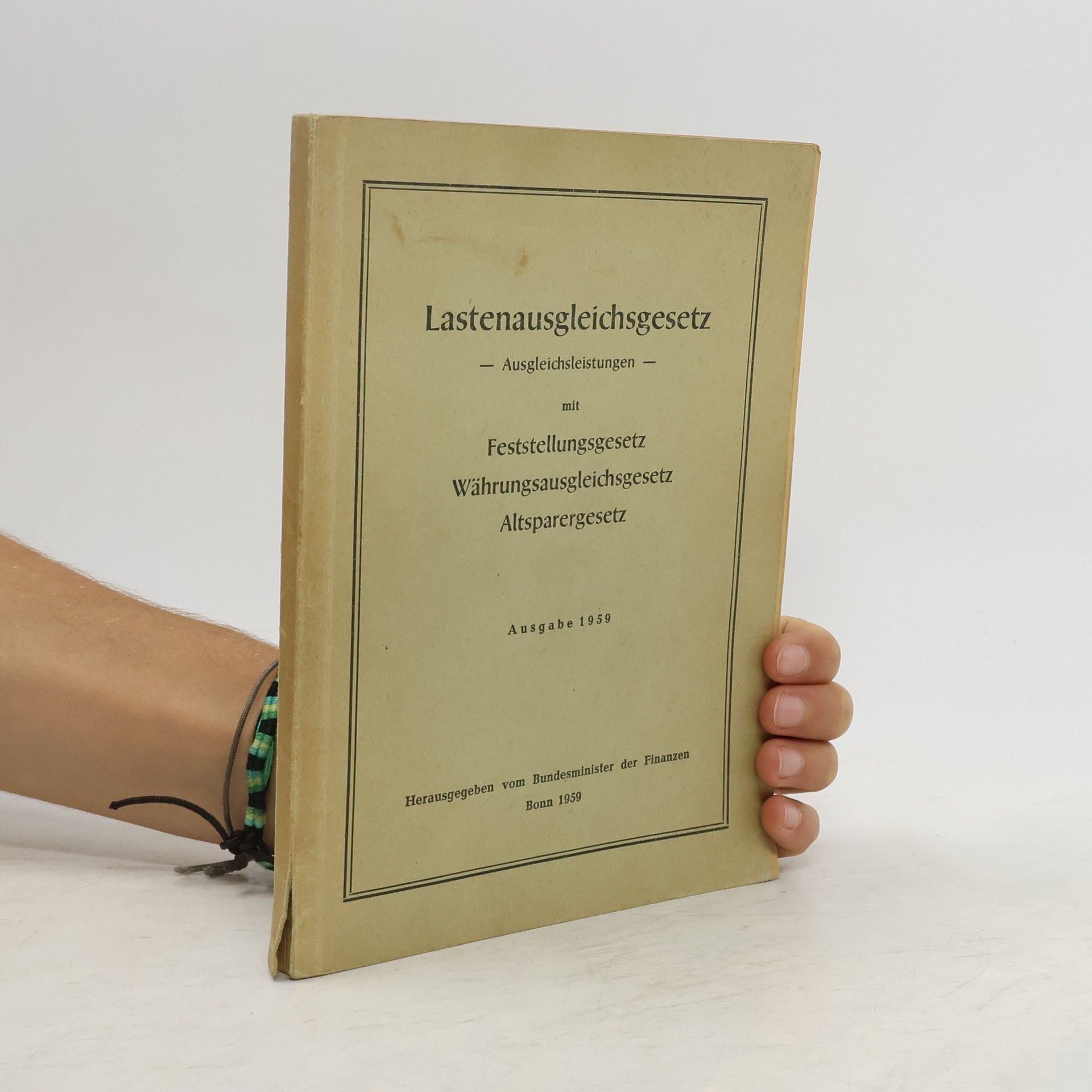 Collectif d'auteurs Lastenausgleichsgesetz