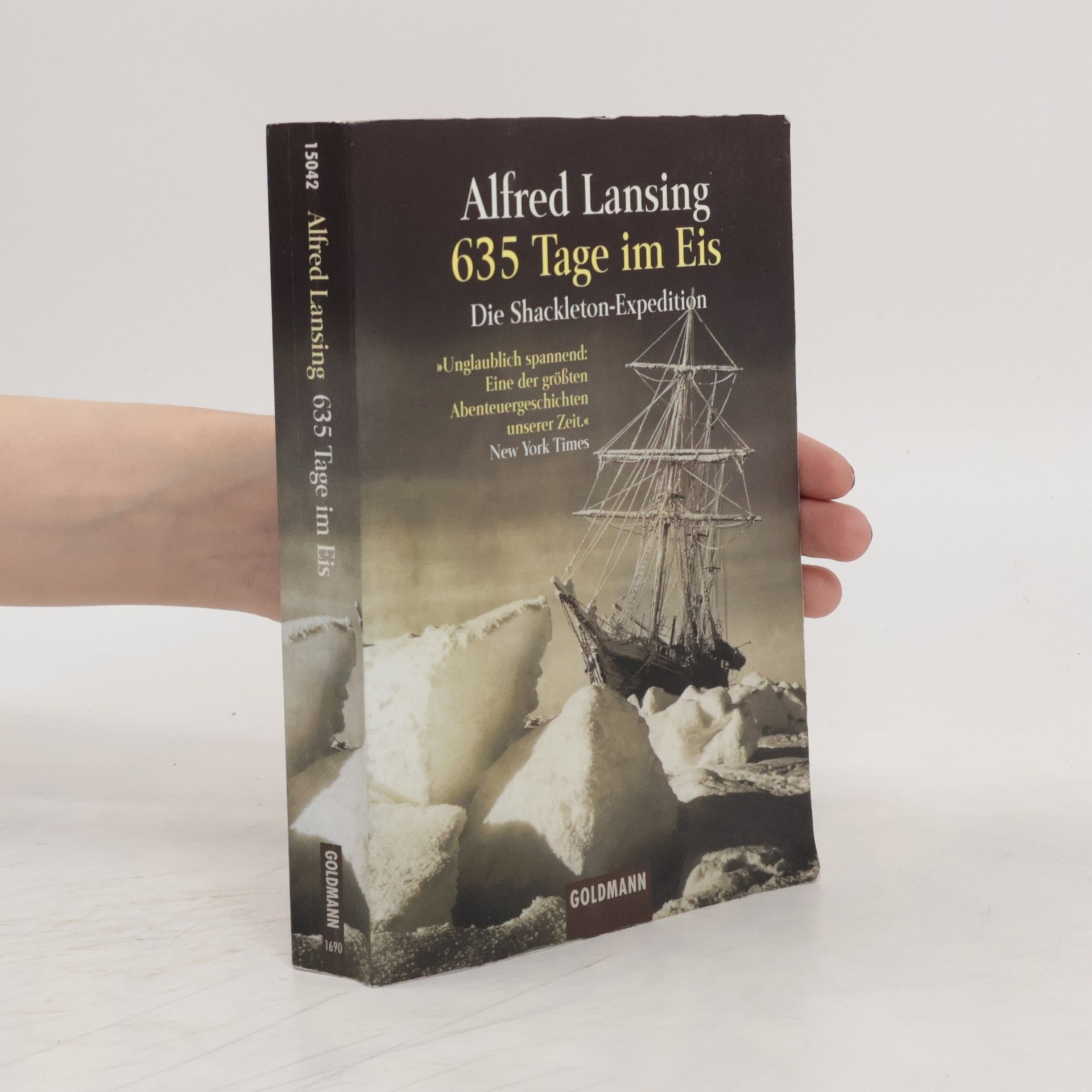 Alfred Lansing 635 Tage im Eis