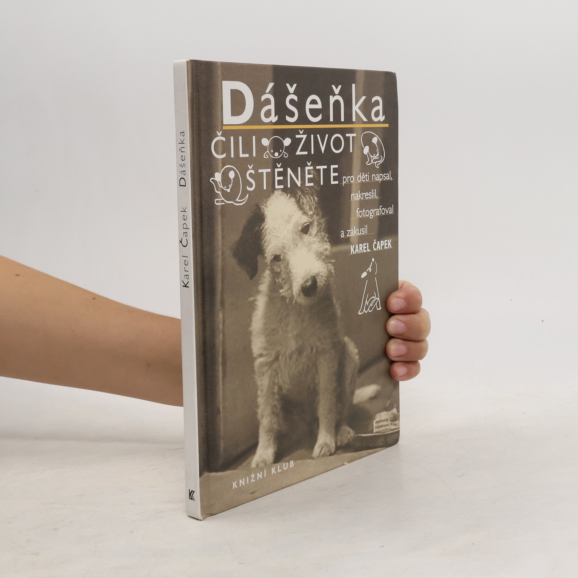 Karel Čapek Dášeňka čili Život štěněte