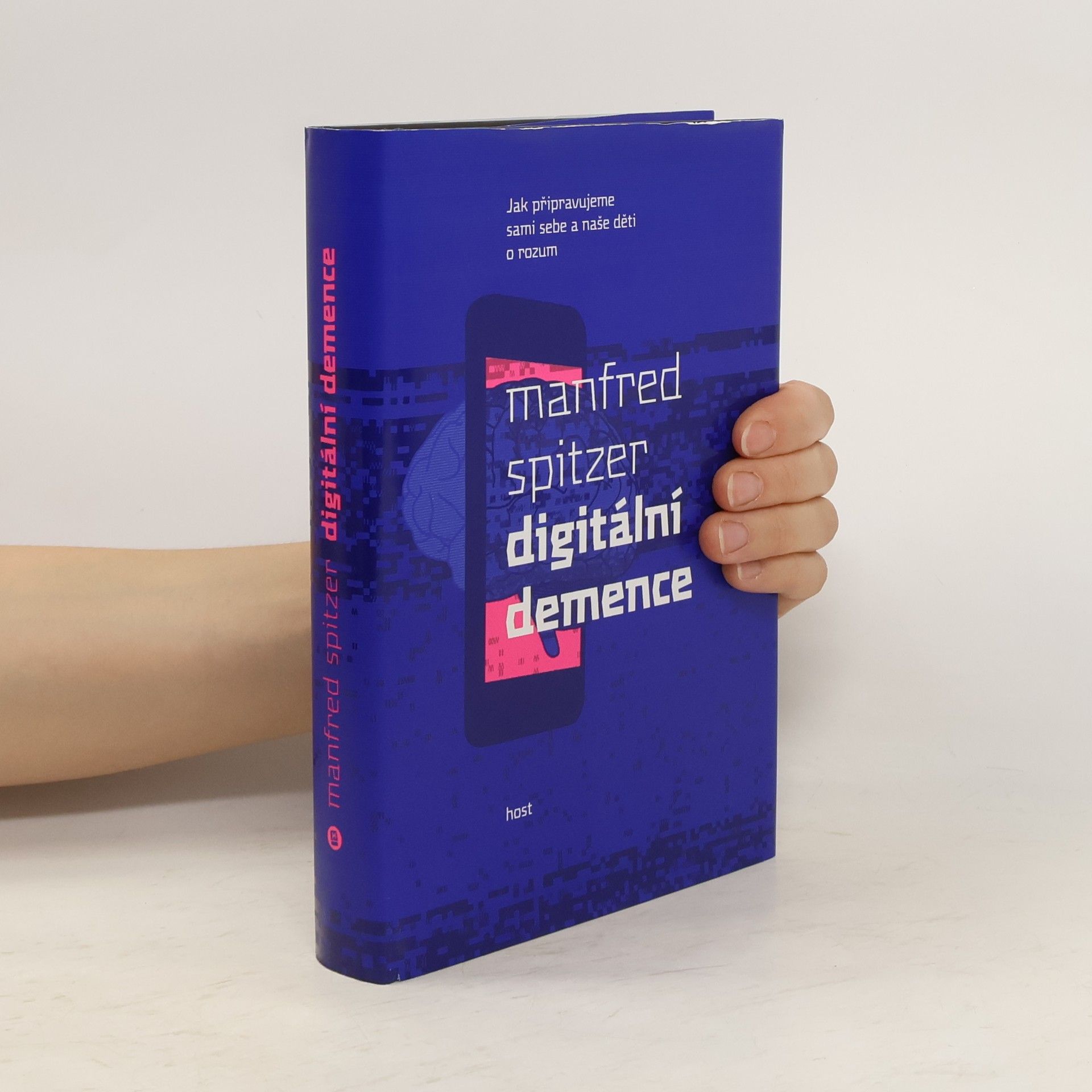 Manfred Spitzer Digitální demence