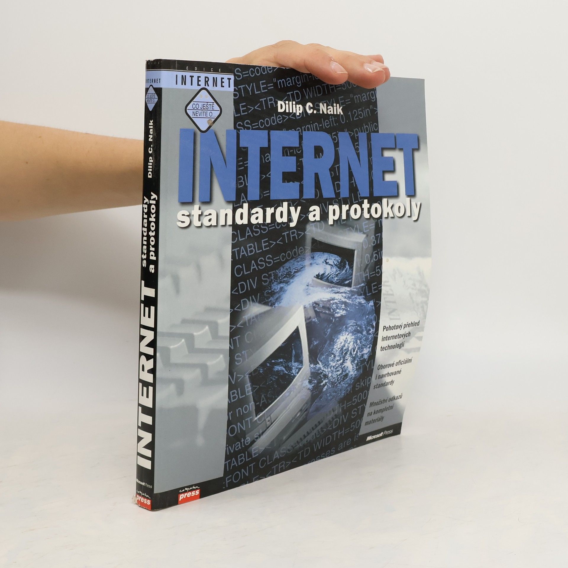 Dilip C. Naik Internet: Standardy a protokoly