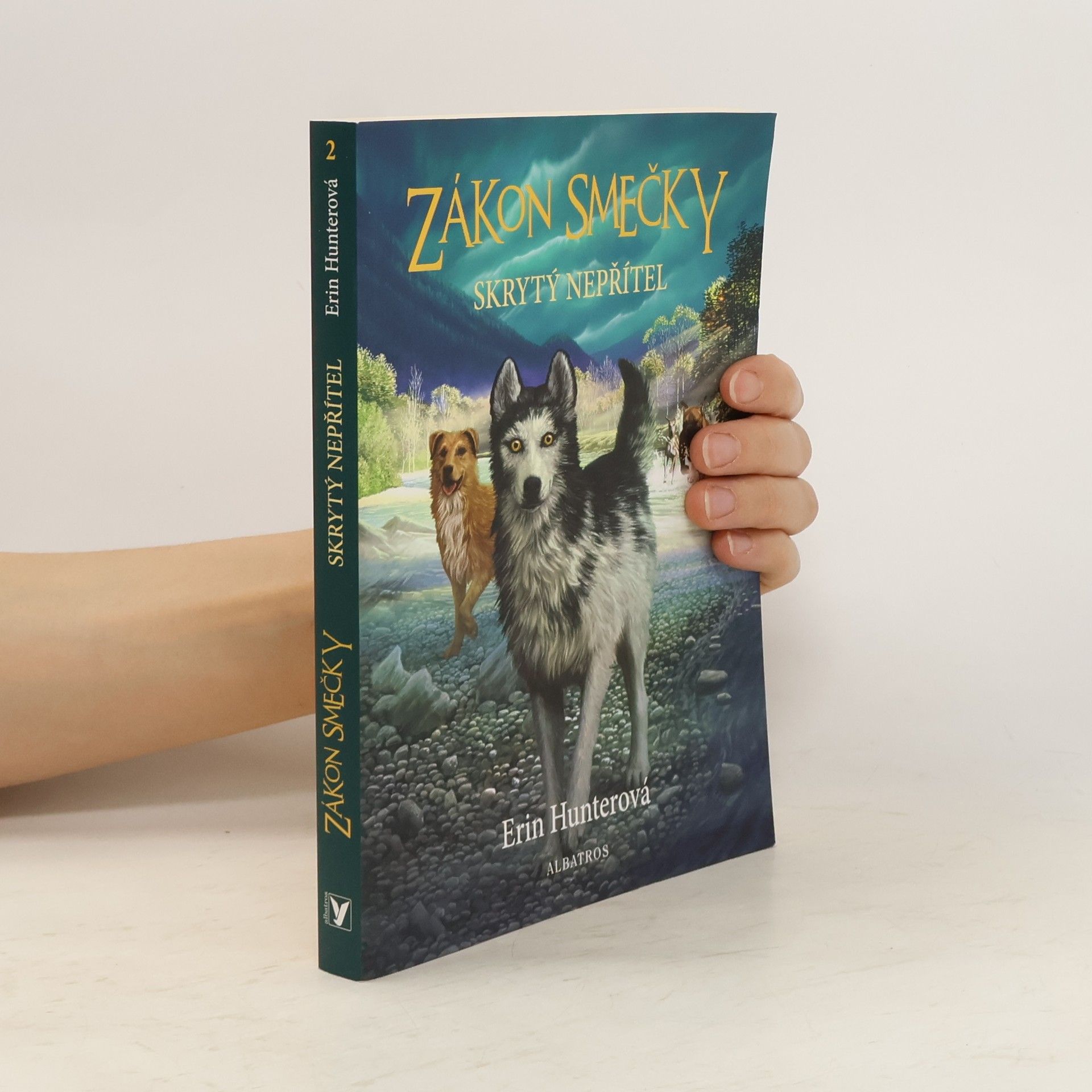 Erin Hunter Zákon smečky: Skrytý nepřítel