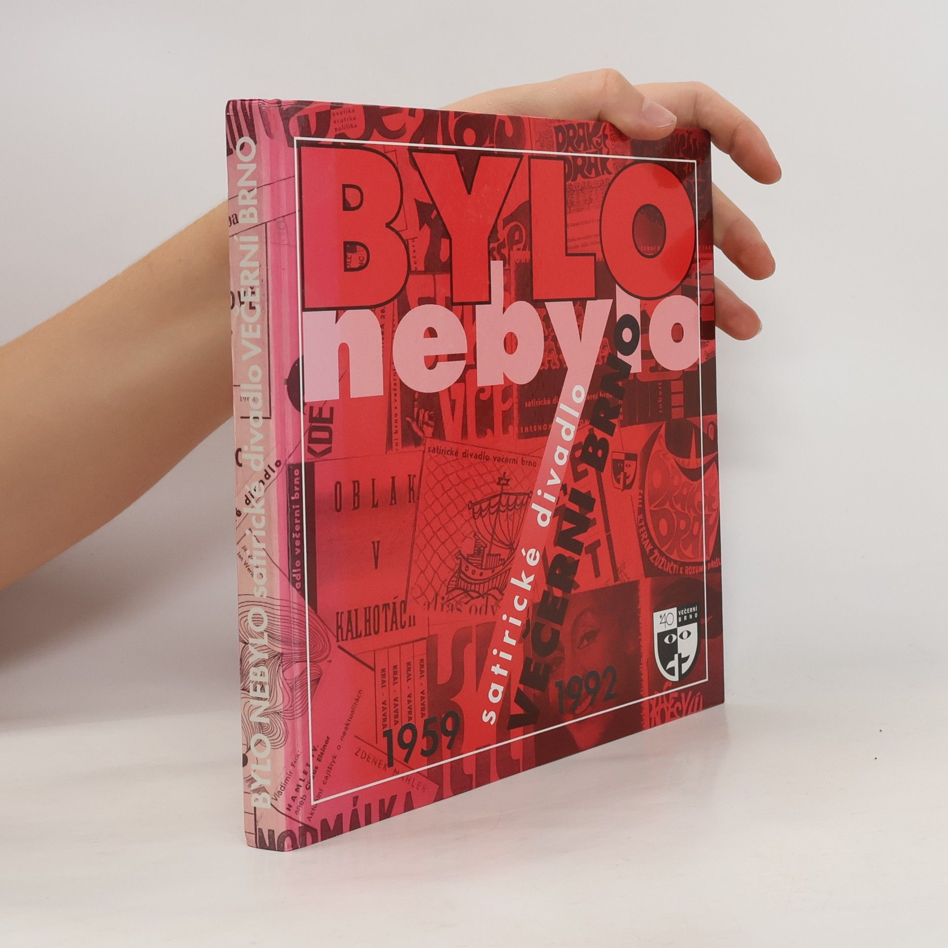 Vladimír Fux Bylo nebylo. Satirické divadlo Večerní Brno, 1959-1992