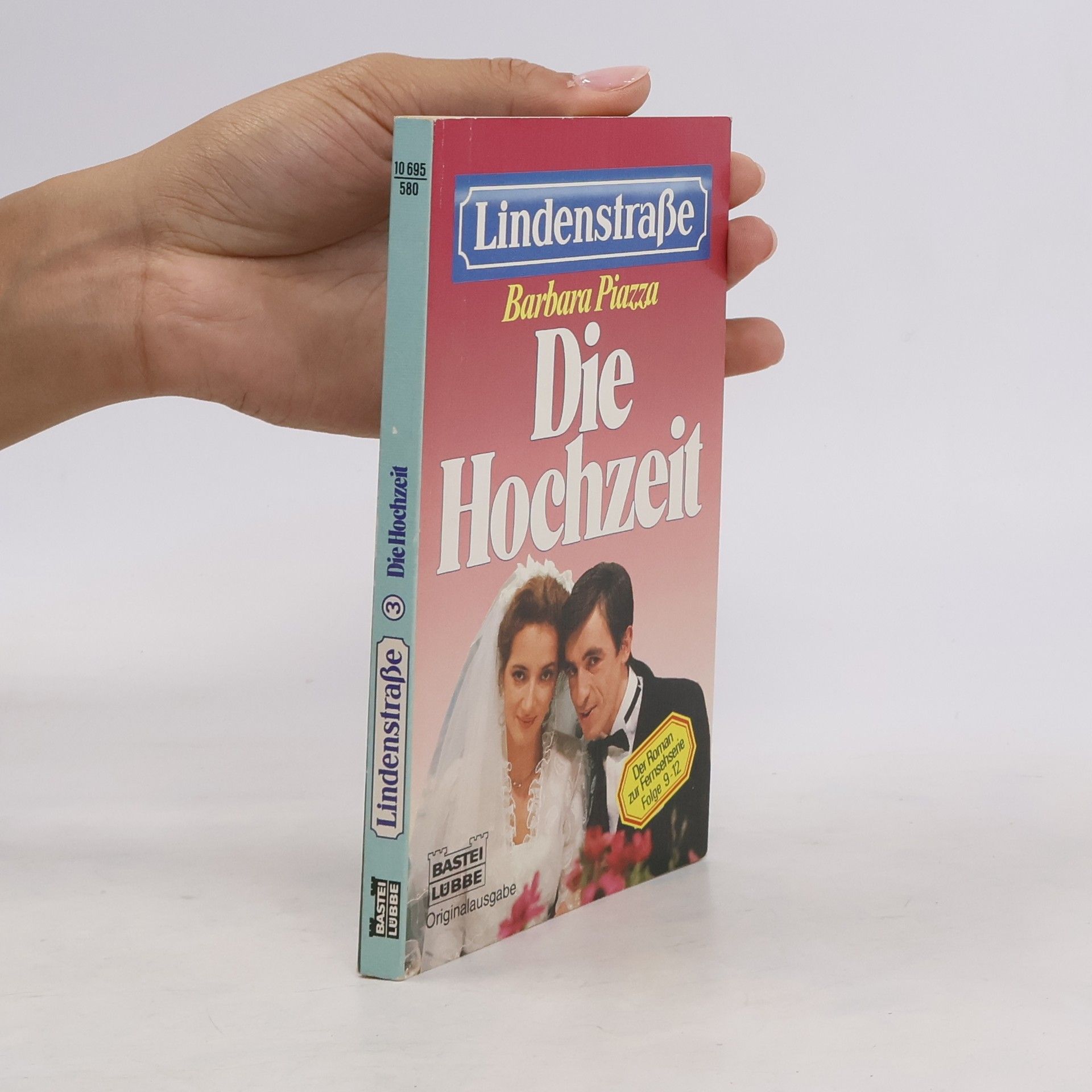 Barbara Piazza Lindenstraße. Bd.3. Die Hochzeit. Roman nach d. Originaldrehbüchern f. d. ARD-Fernsehserie. Hrsg. v. Monika Paetow im Auftr. d. Westdtsch. Rundfunks