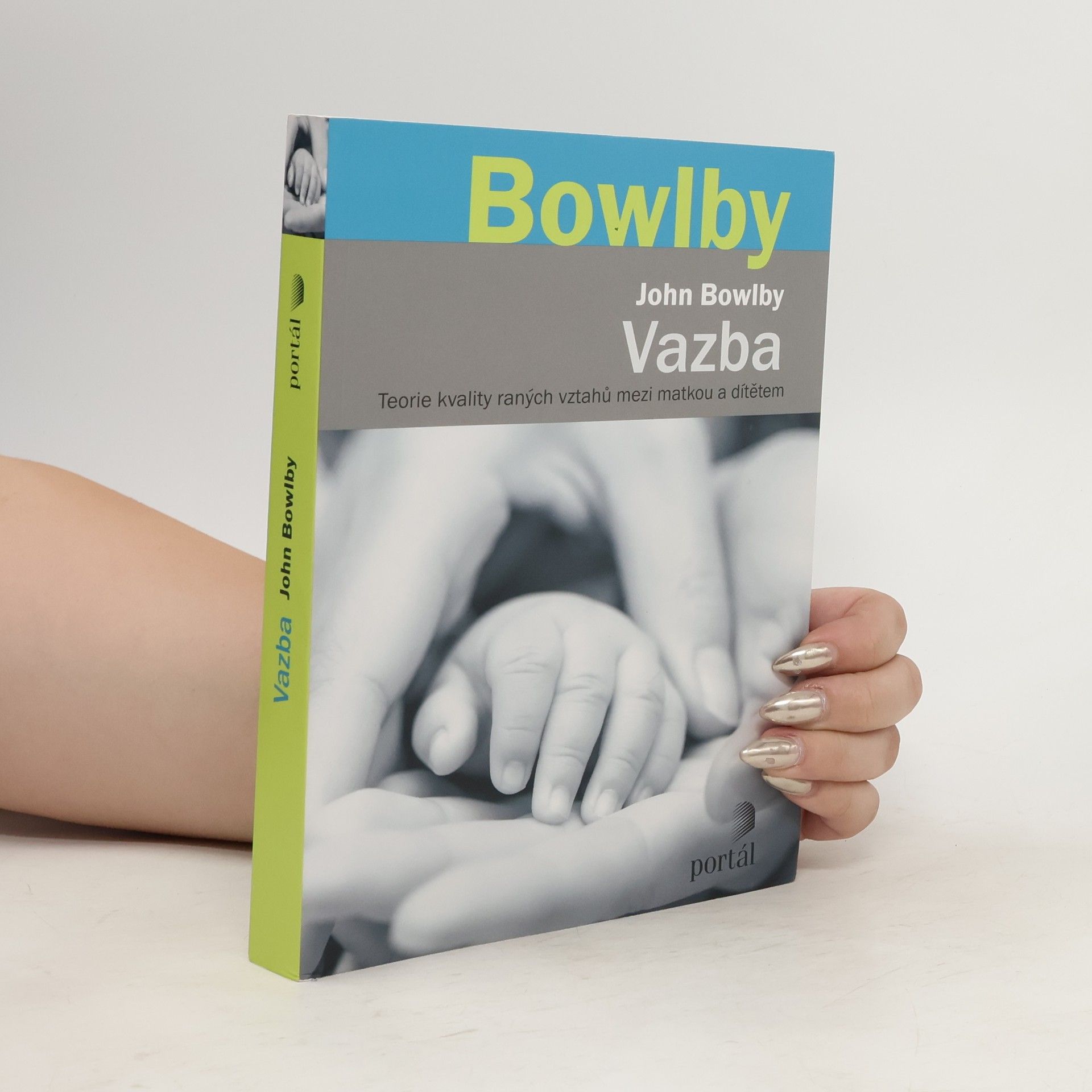 John Bowlby Vazba