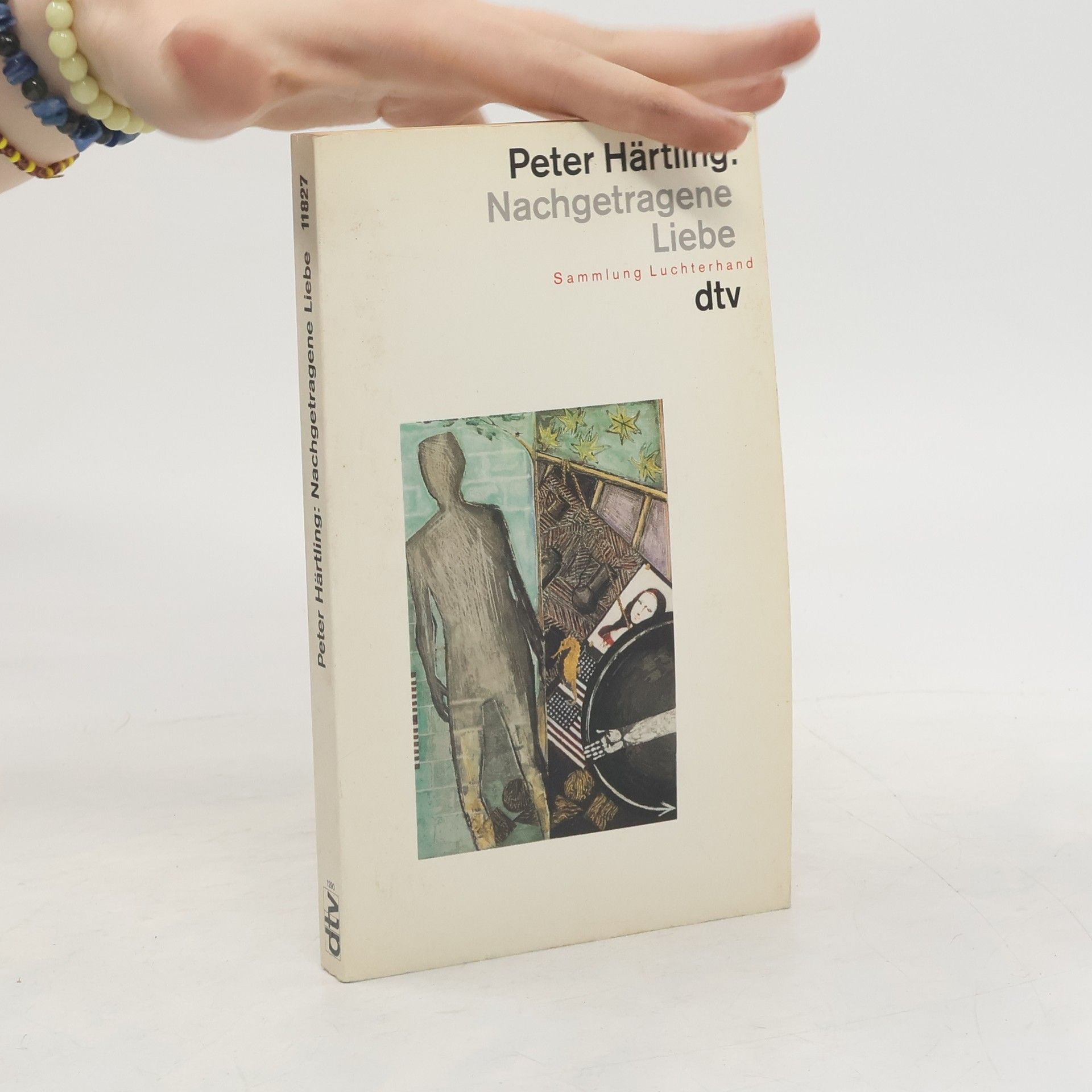 Peter Härtling Nachgetragene Liebe