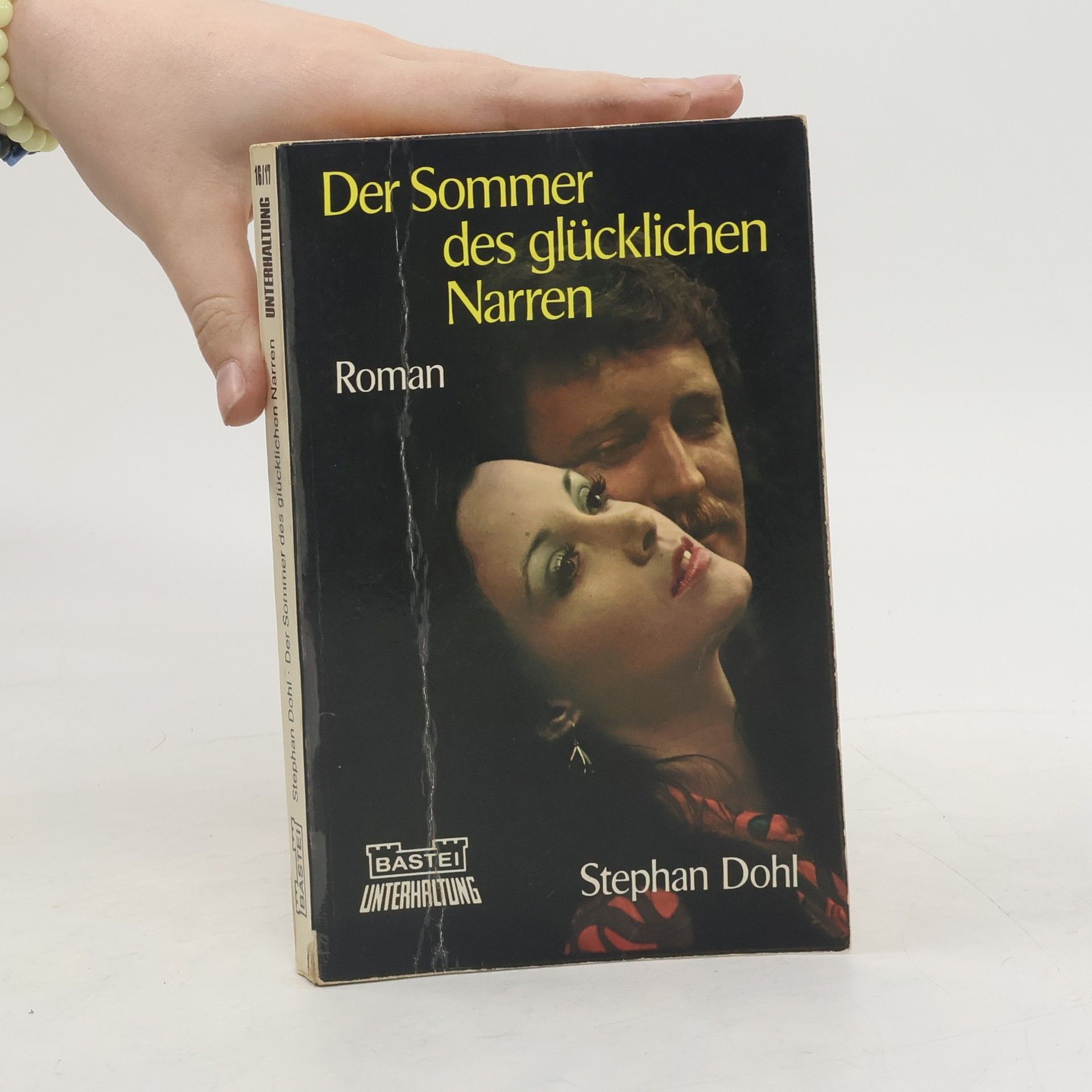 Utta Danella Der Sommer des glückichen Narren