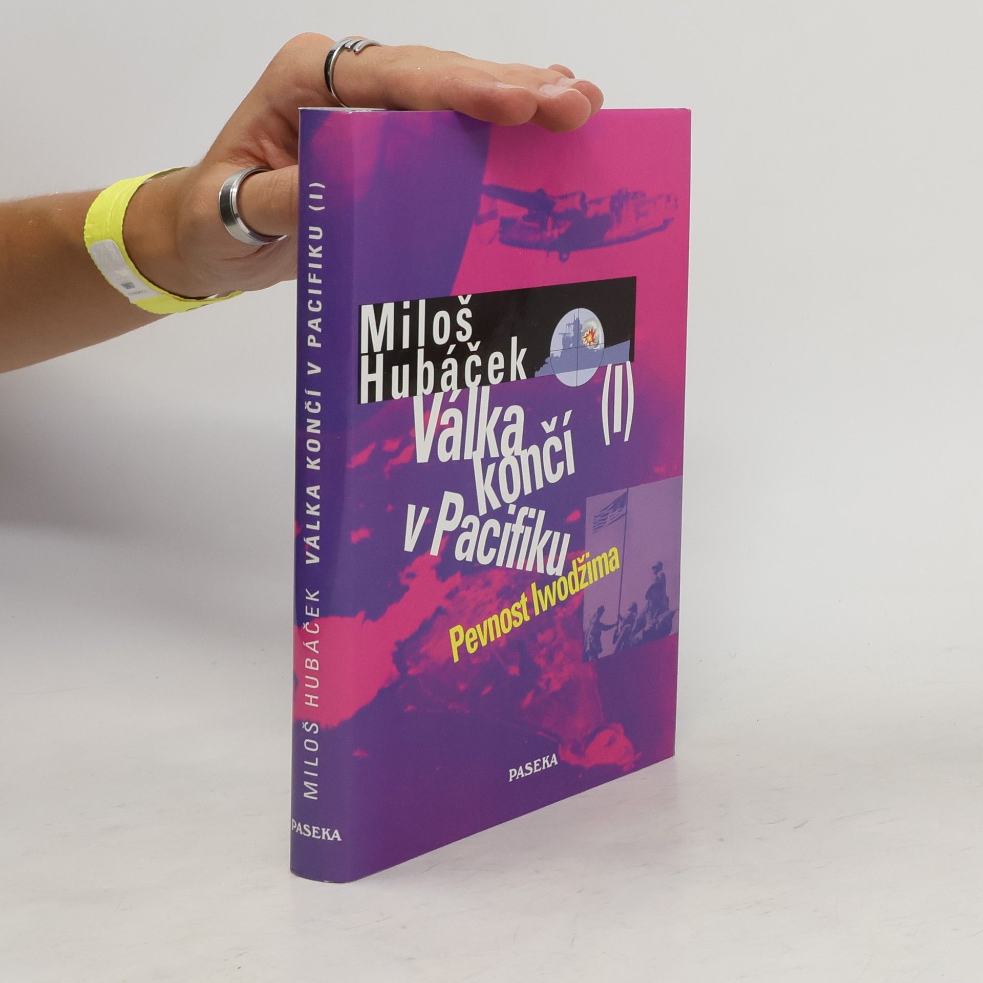 Miloš Hubáček Válka končí v Pacifiku. I. díl, Pevnost Iwodžima