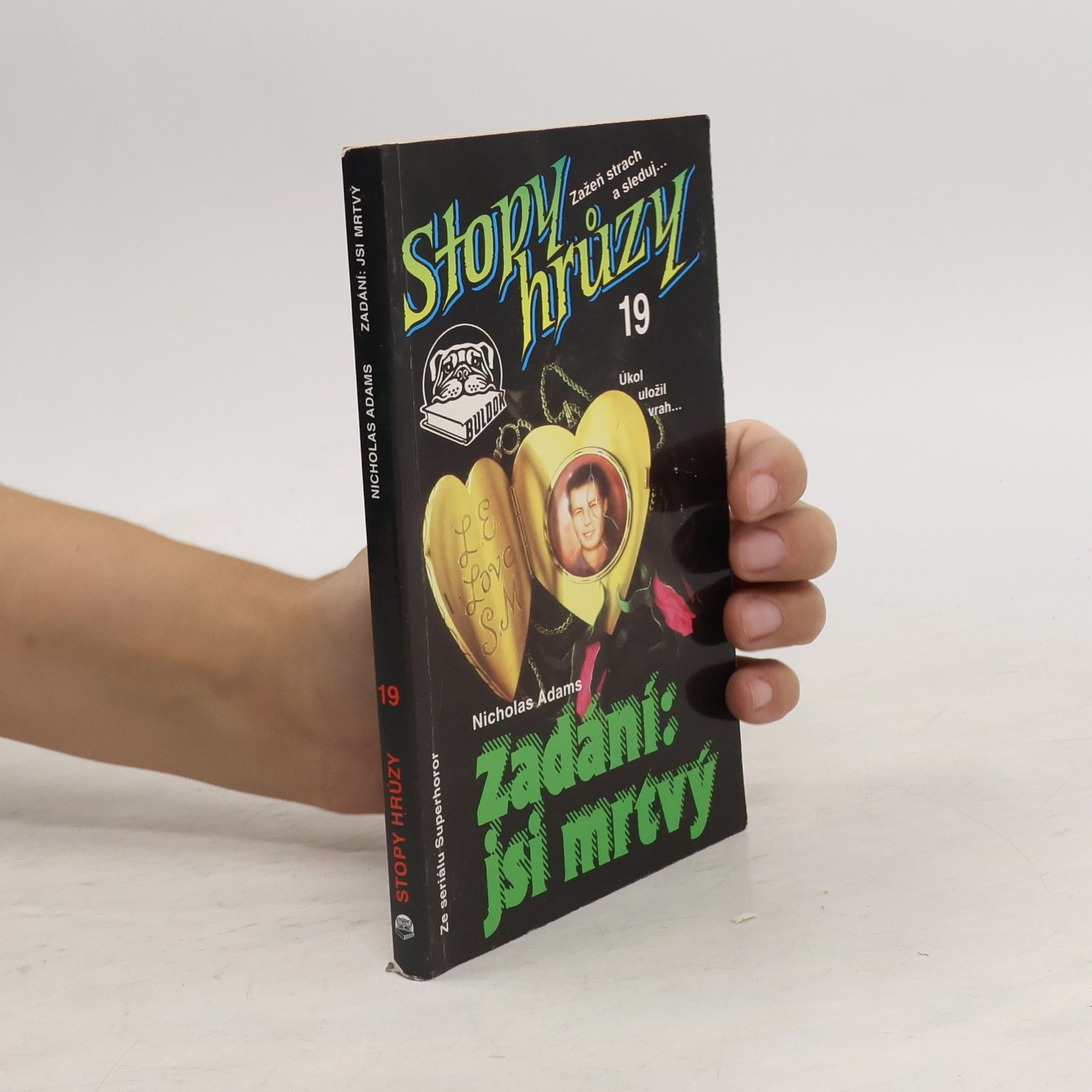 James D. MacDonald Zadání: jsi mrtvý. Stopy hrůzy 19
