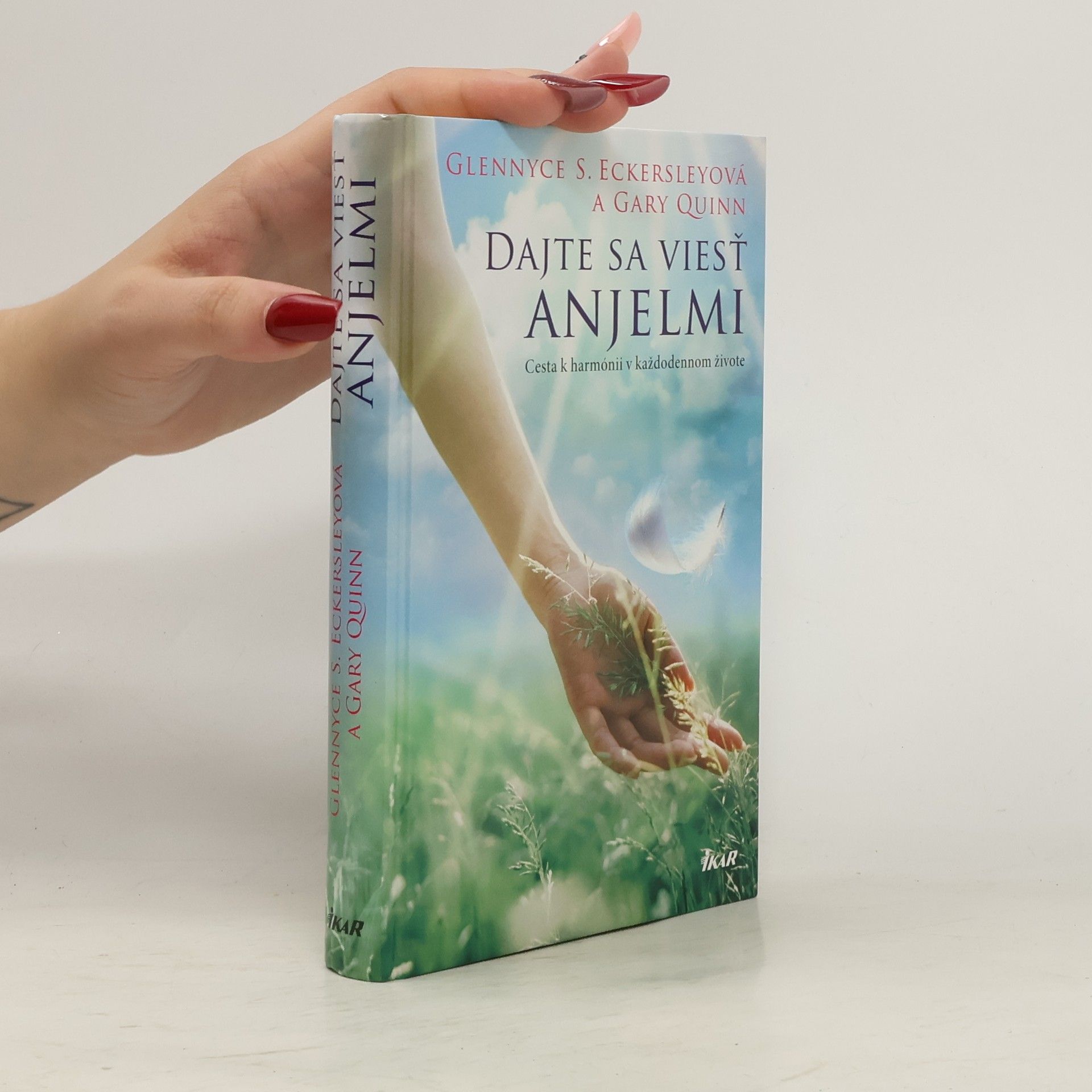 Glennyce S. Eckersley Dajte sa viest anjelmi