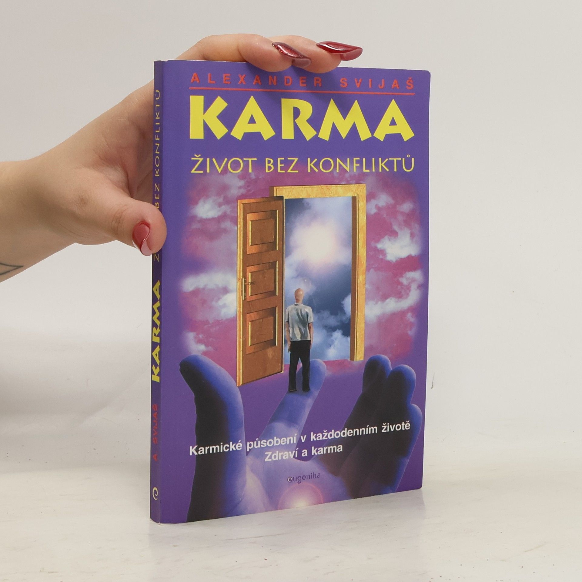 Milan Dubnický Karma. Život bez konfliktů