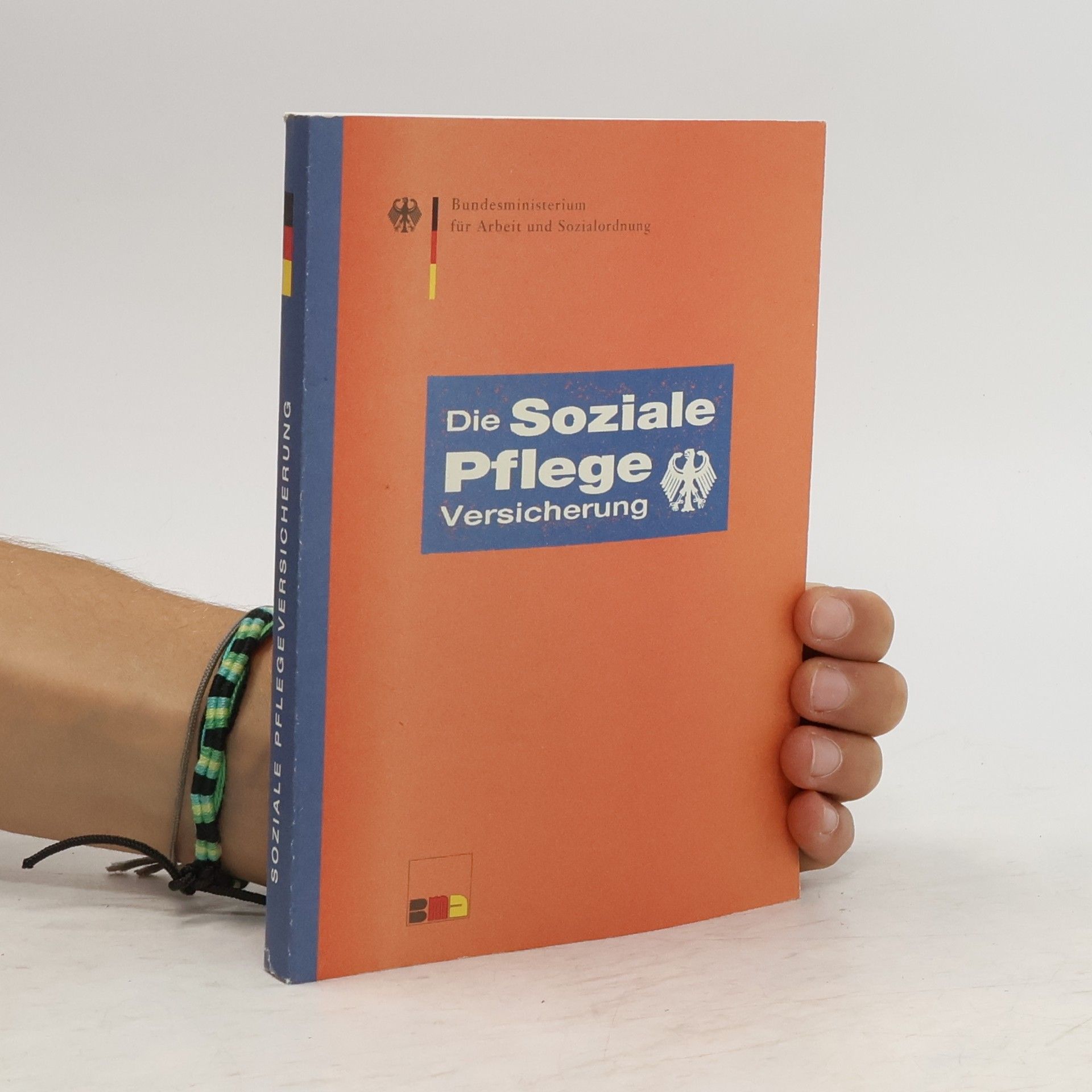 Autorenkollektiv Die soziale Pflegeversicherung