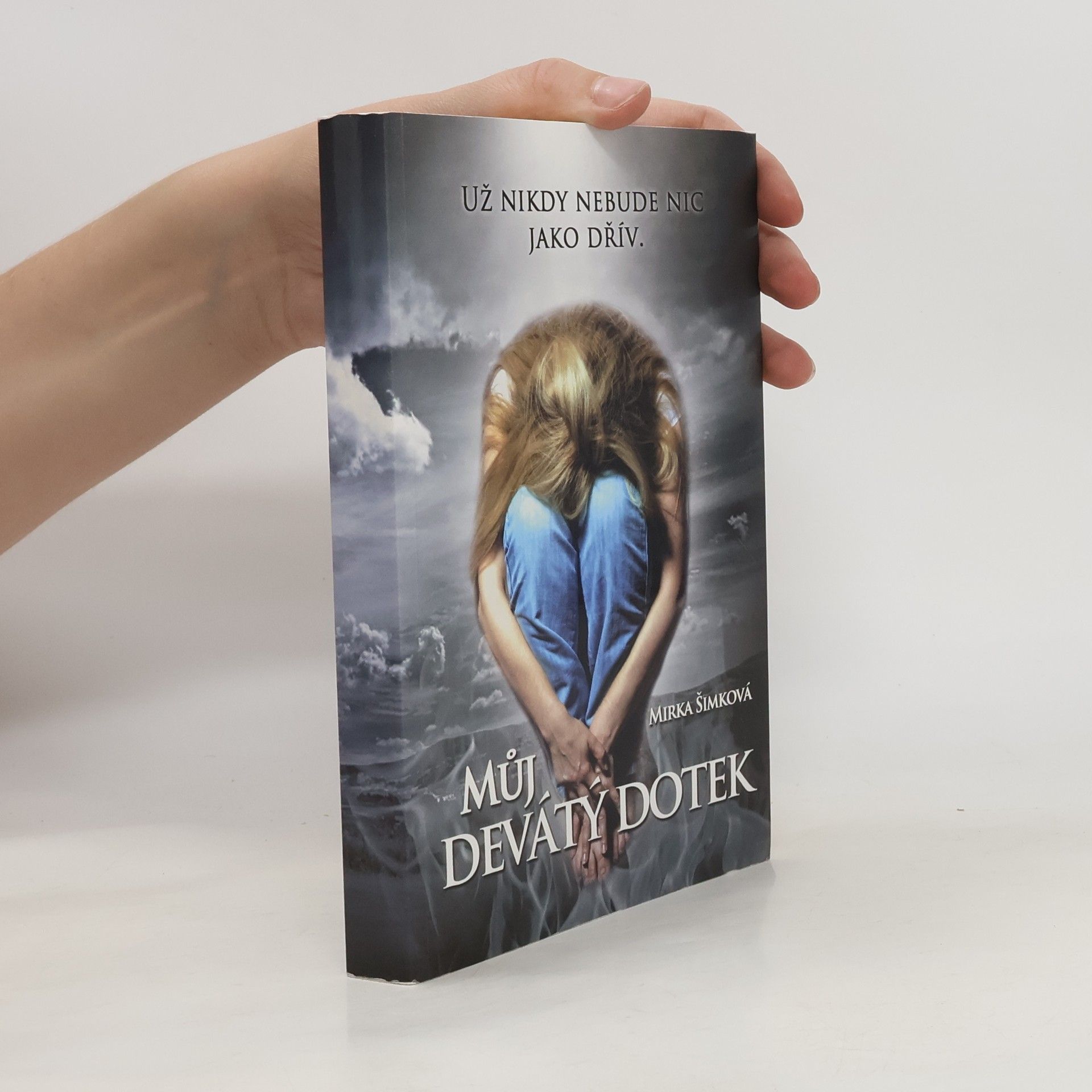 Mirka Šimková Můj devátý dotek