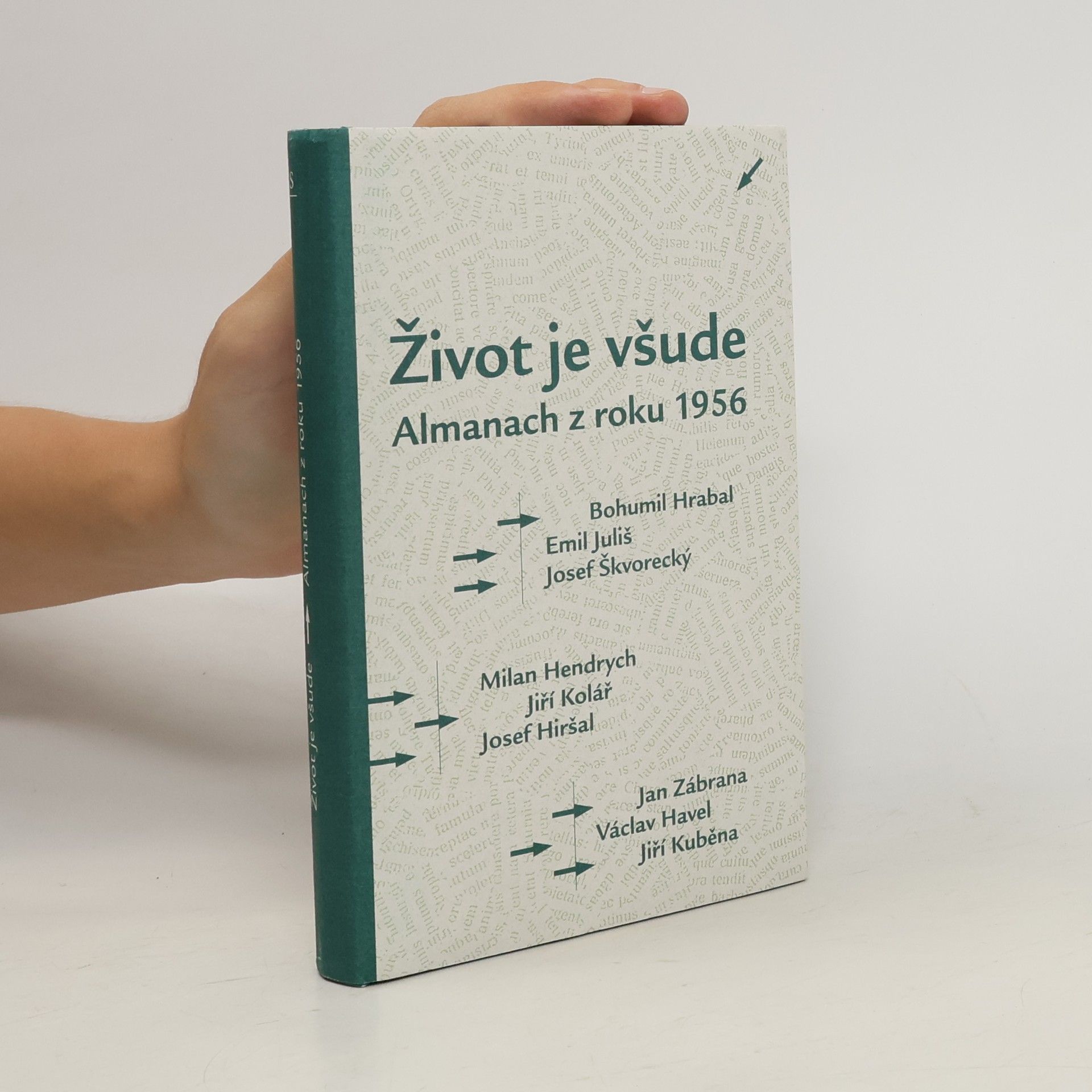 Josef Hiršal Život je všude. Almanach z roku 1956