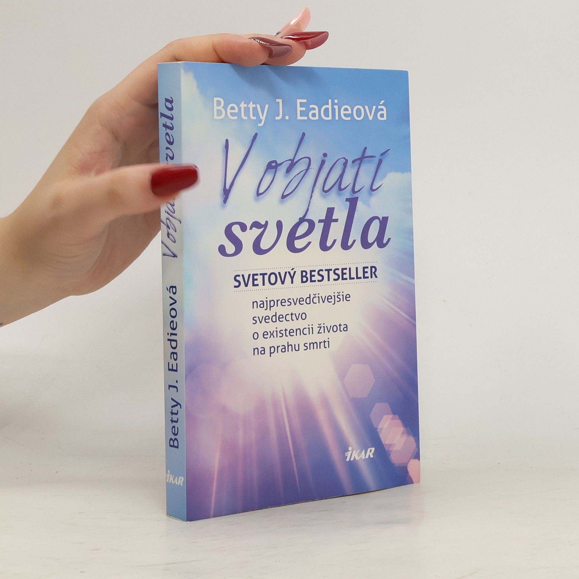 Betty J. Eadie V objatí svetla