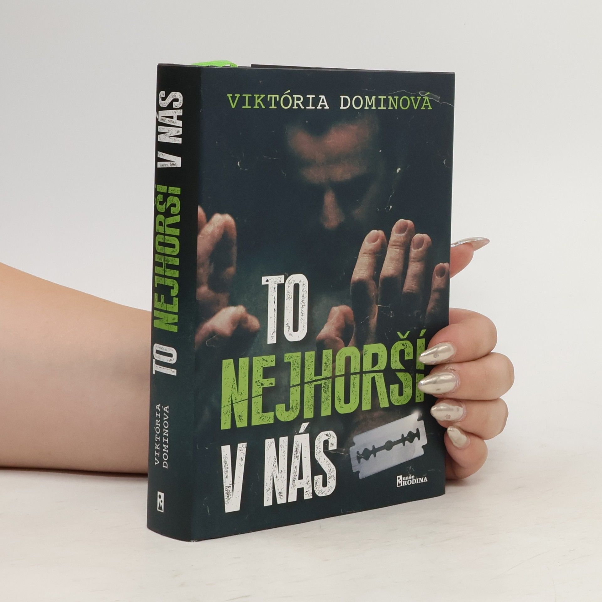 Viktória Dominová To nejhorší v nás