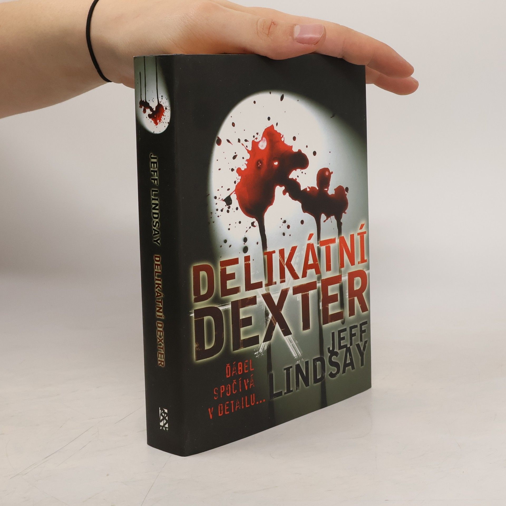 Jeff Lindsay Delikátní Dexter