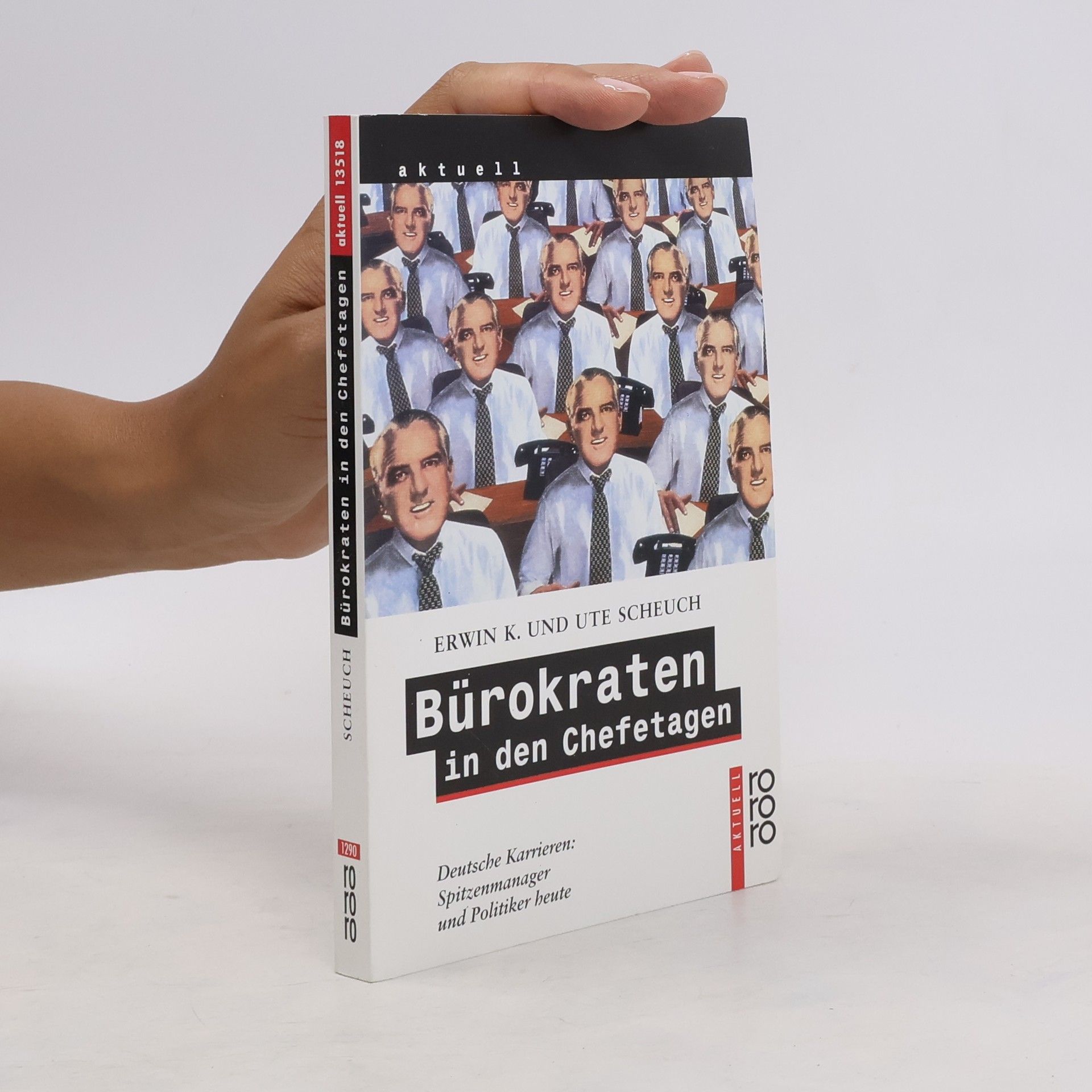 Erwin K. Scheuch Bürokraten in den Chefetagen