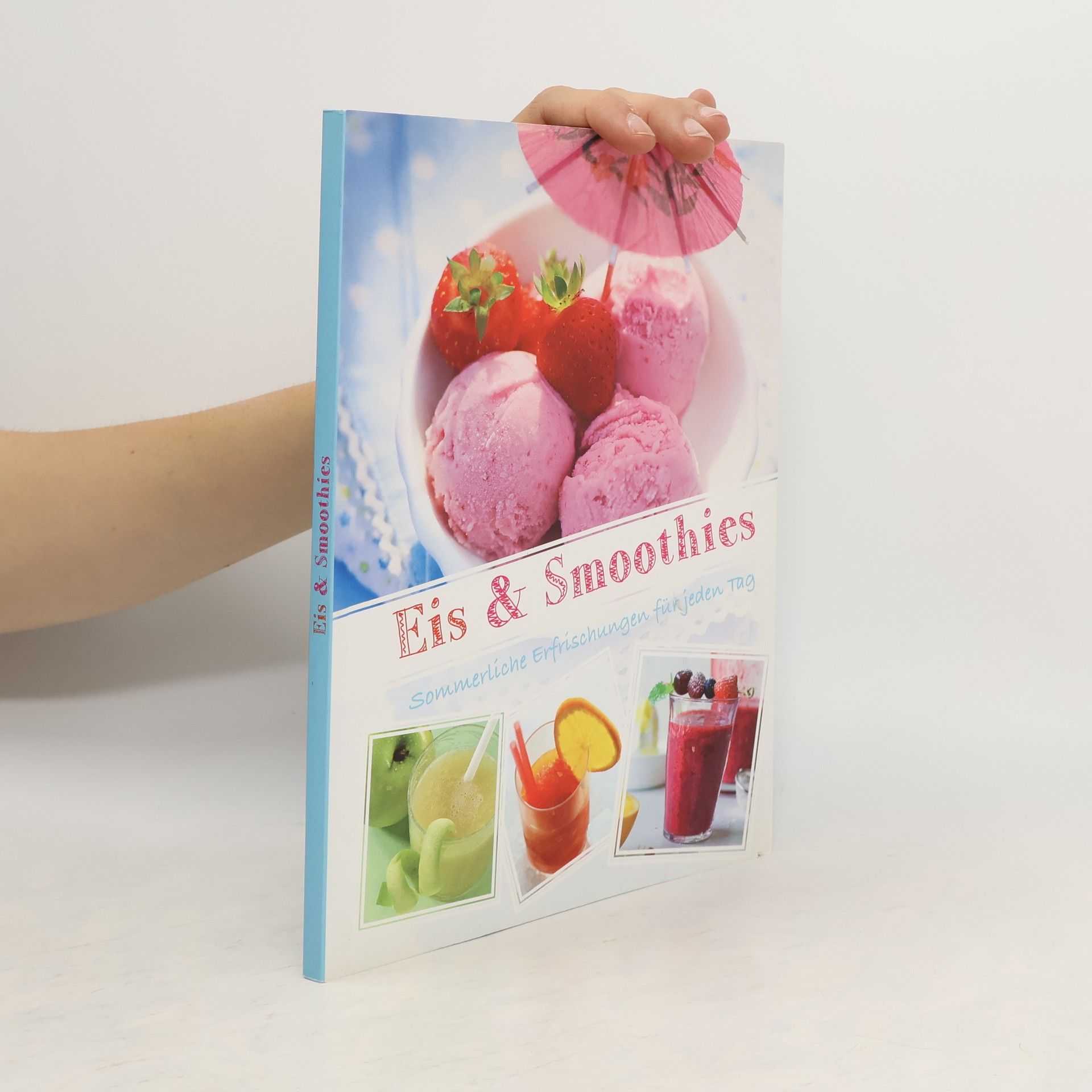Collectif d'auteurs Eis & Smoothie