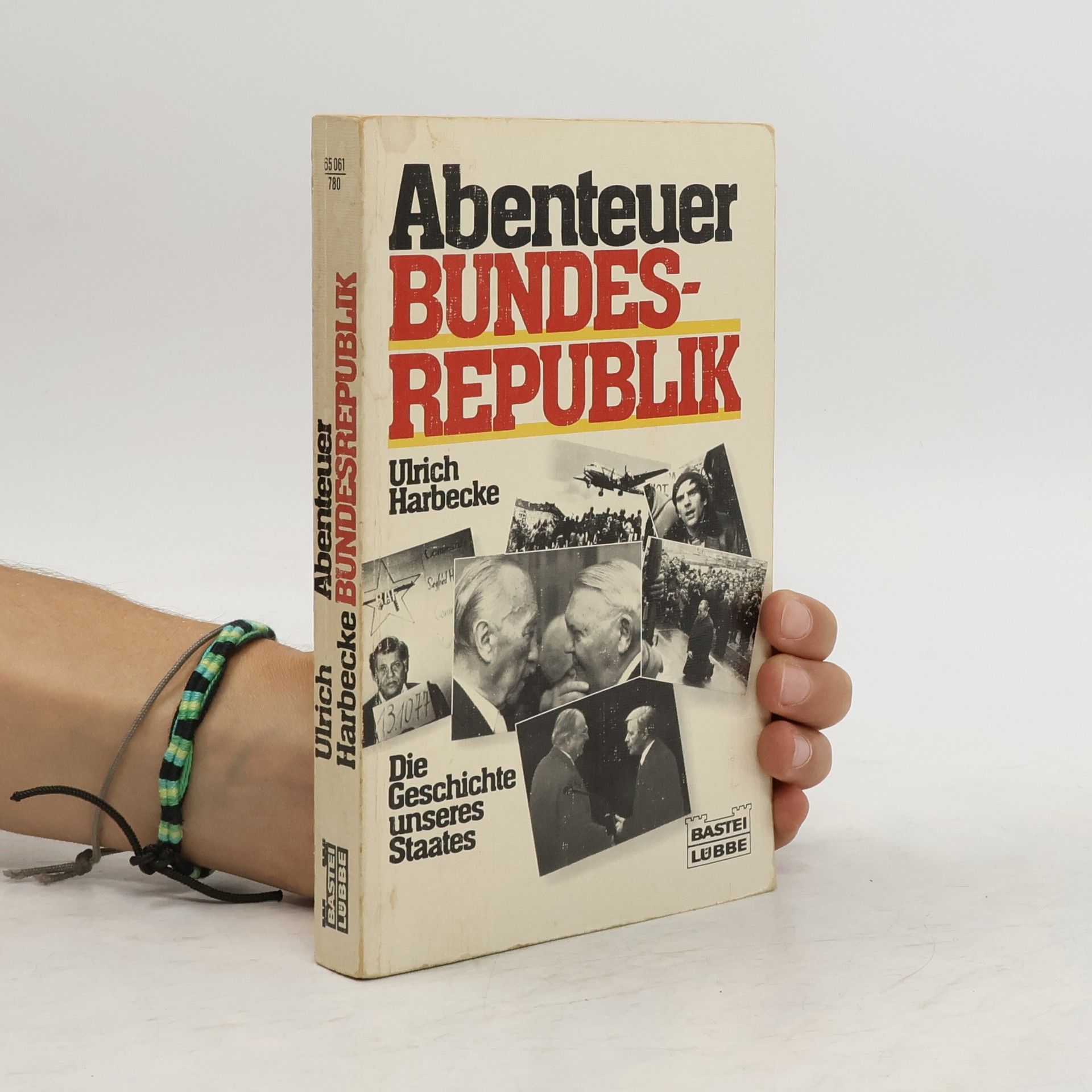 Ulrich Harbecke Abenteuer Bundesrepublik