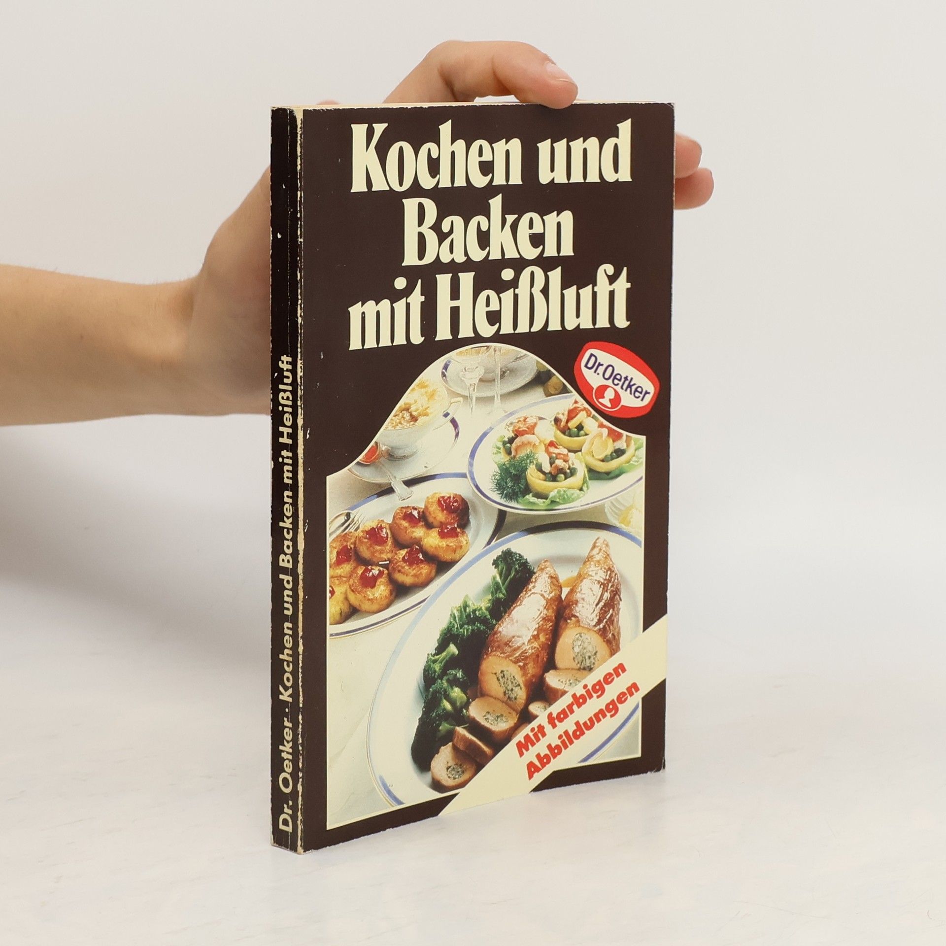 Collectif d'auteurs Kochen und Backen mit Heißluft