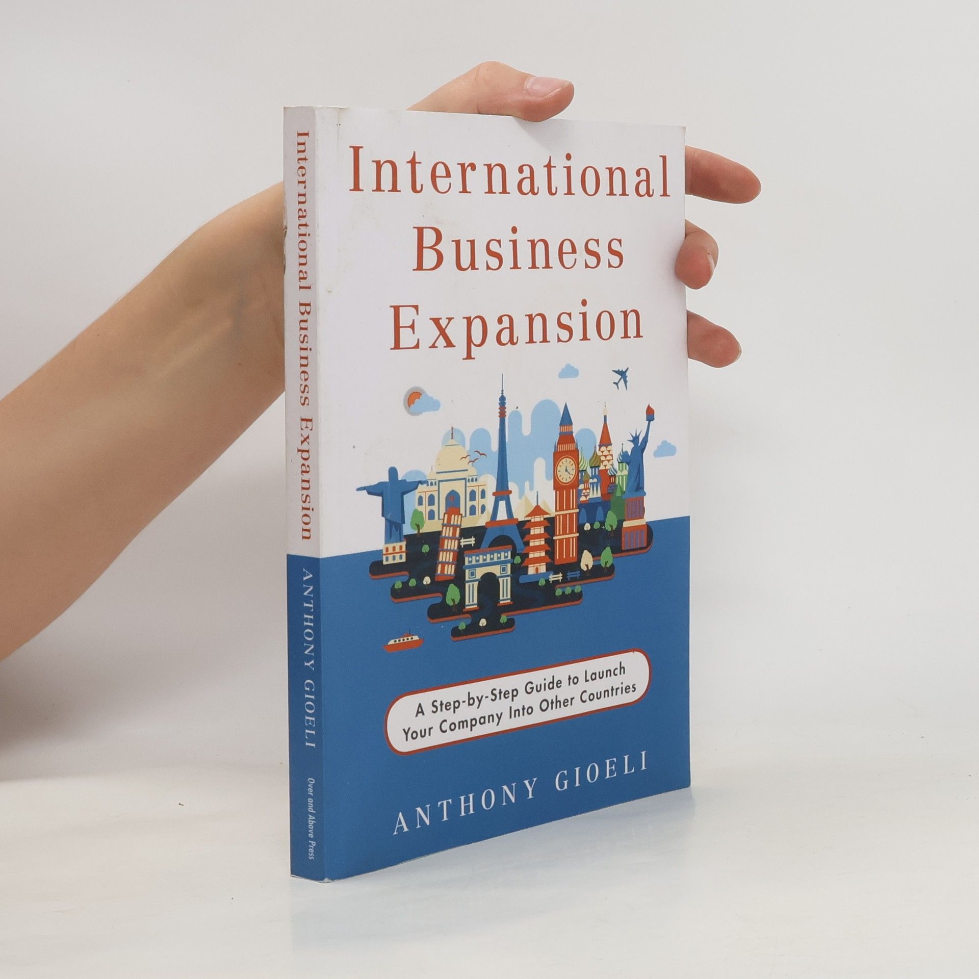 Anthony Gioeli International Business Expansion