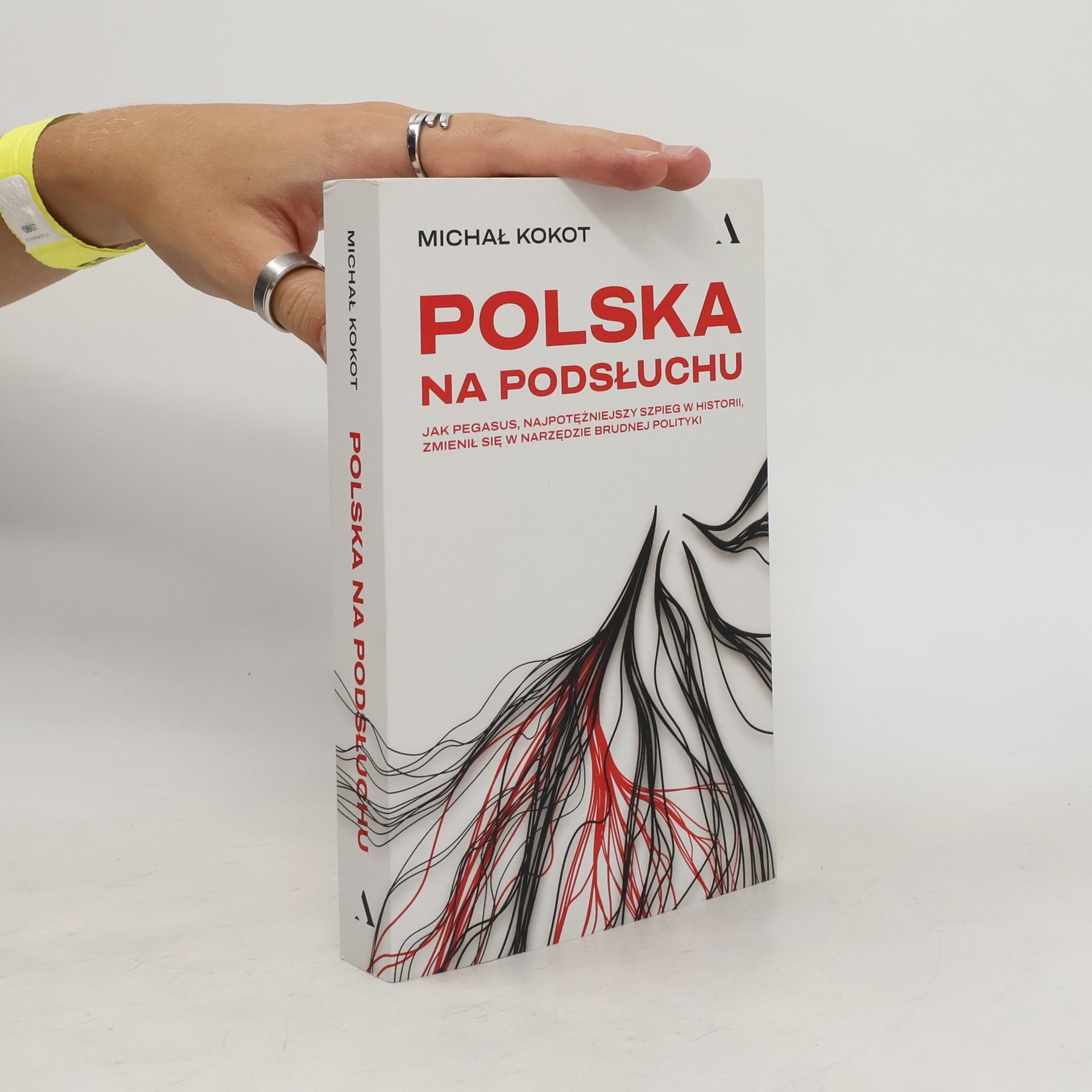 Michał Kokot Polska na podsłuchu