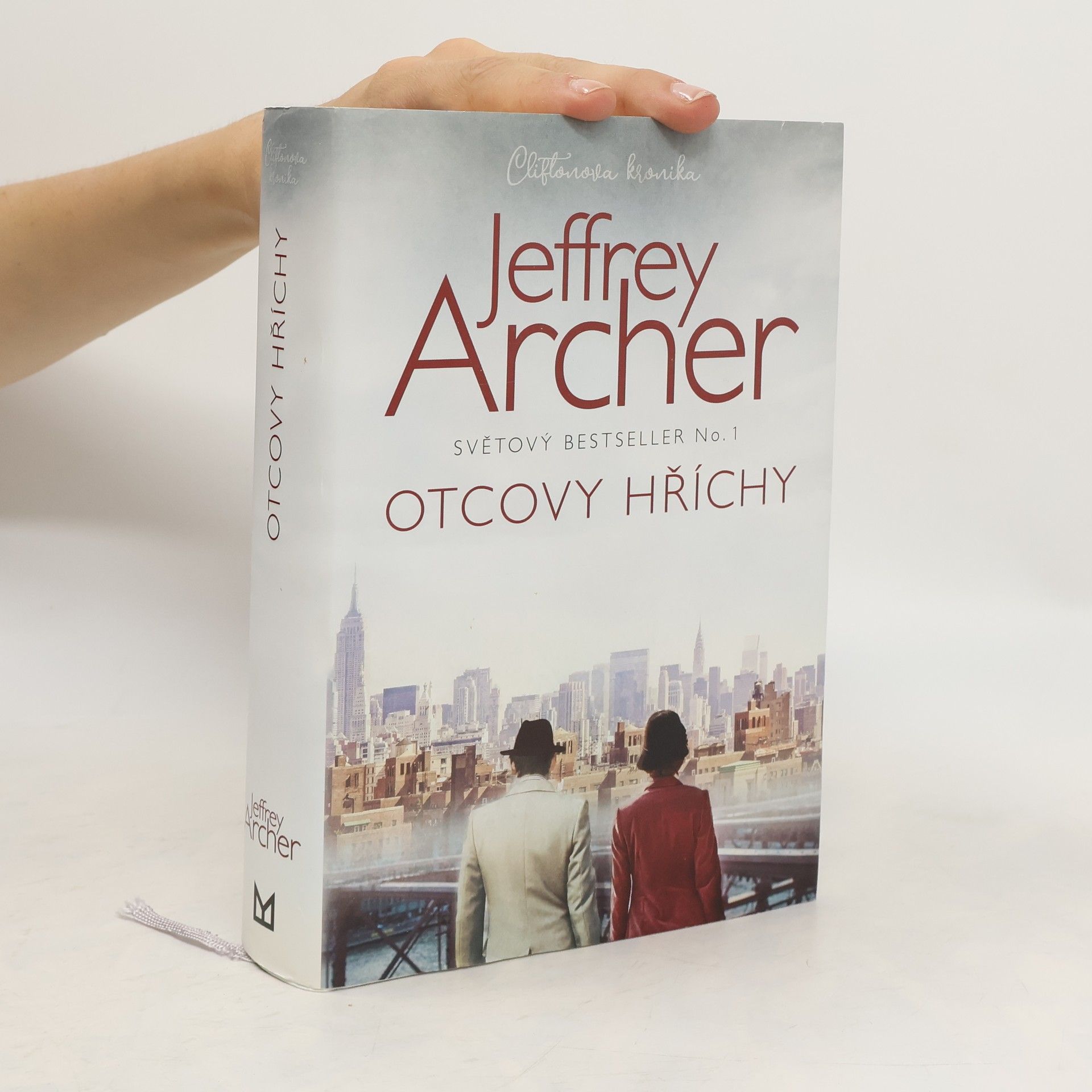 Jeffrey Archer Cliftonova kronika. Otcovy hříchy