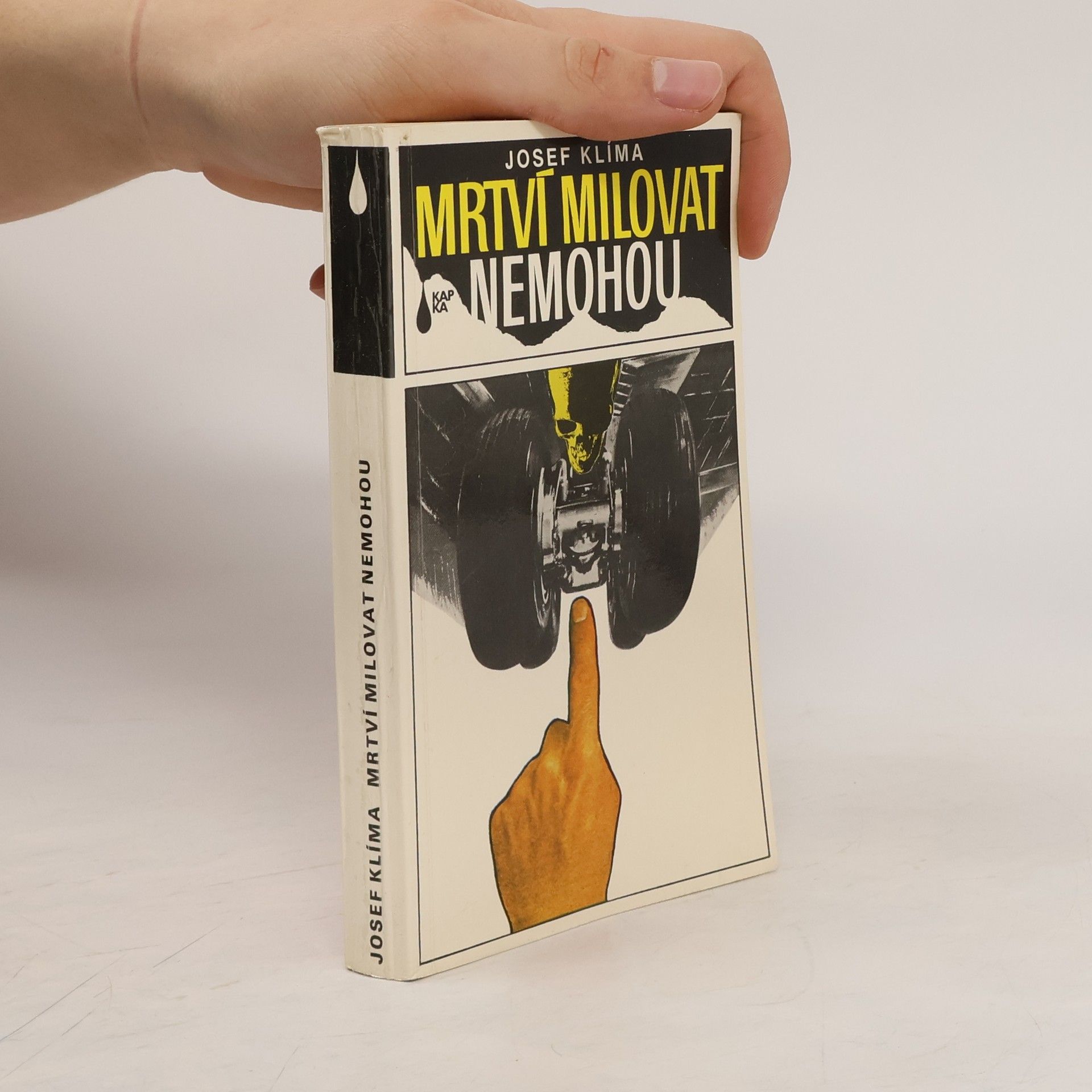 Josef Klíma Mrtví milovat nemohou