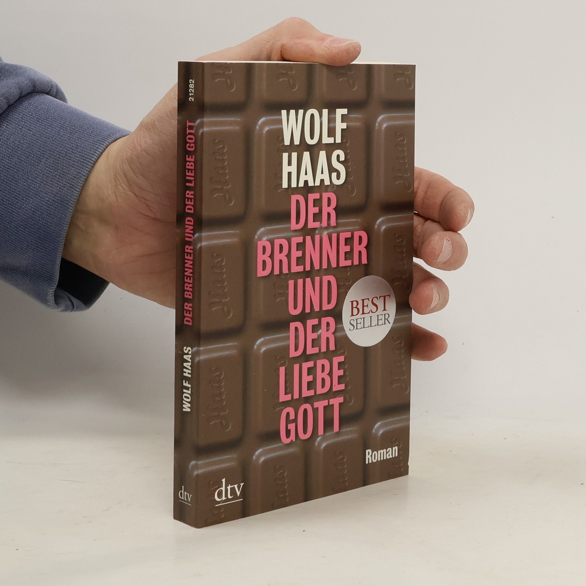 Wolf Haas Der Brenner und der liebe Gott