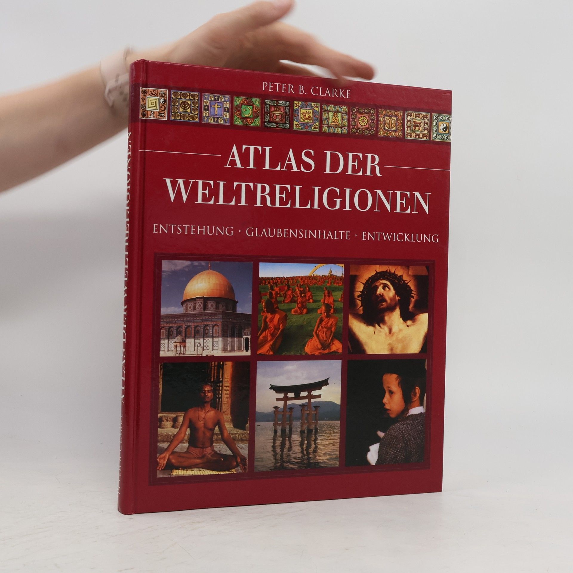 Petr B. Clarke Atlas der Weltreligionen