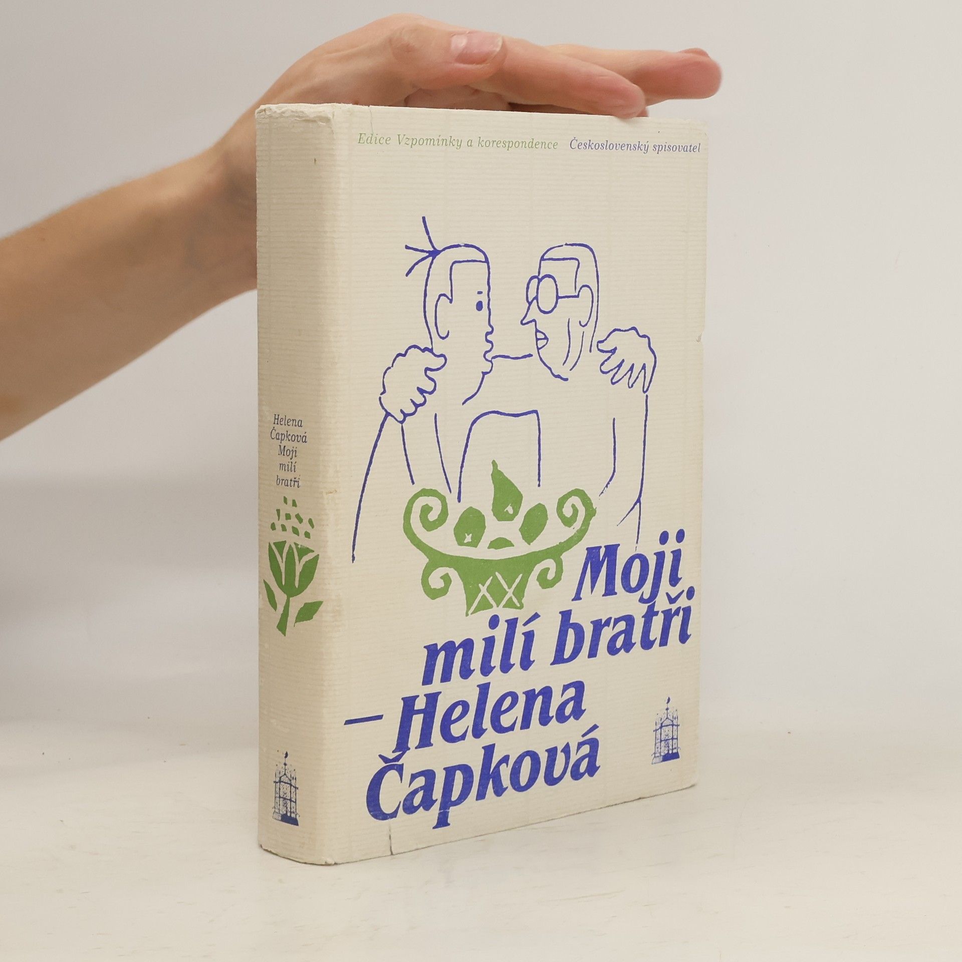 Helena Čapková Moji milí bratři