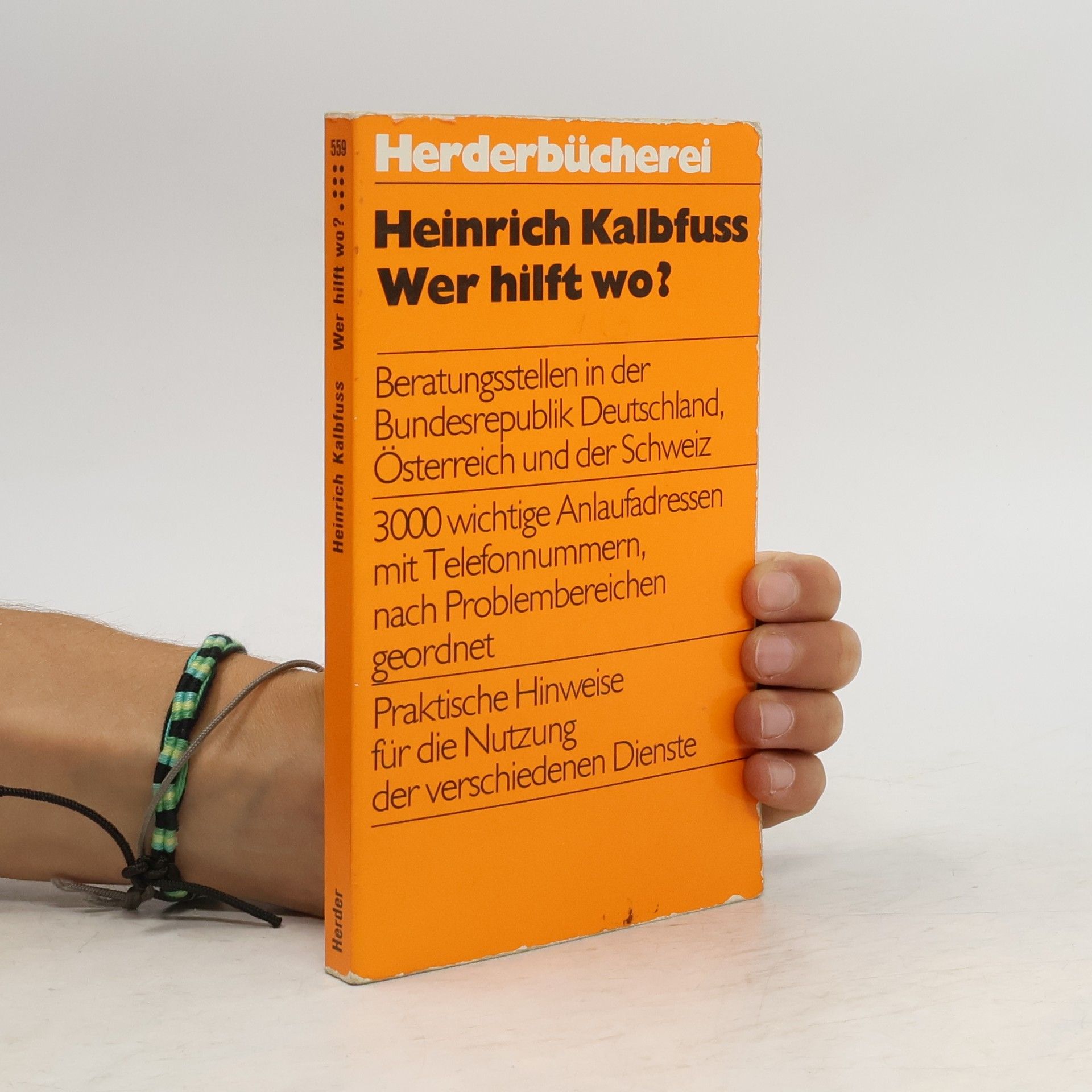 Heinrich Kalbfuss Wer hilft wo?