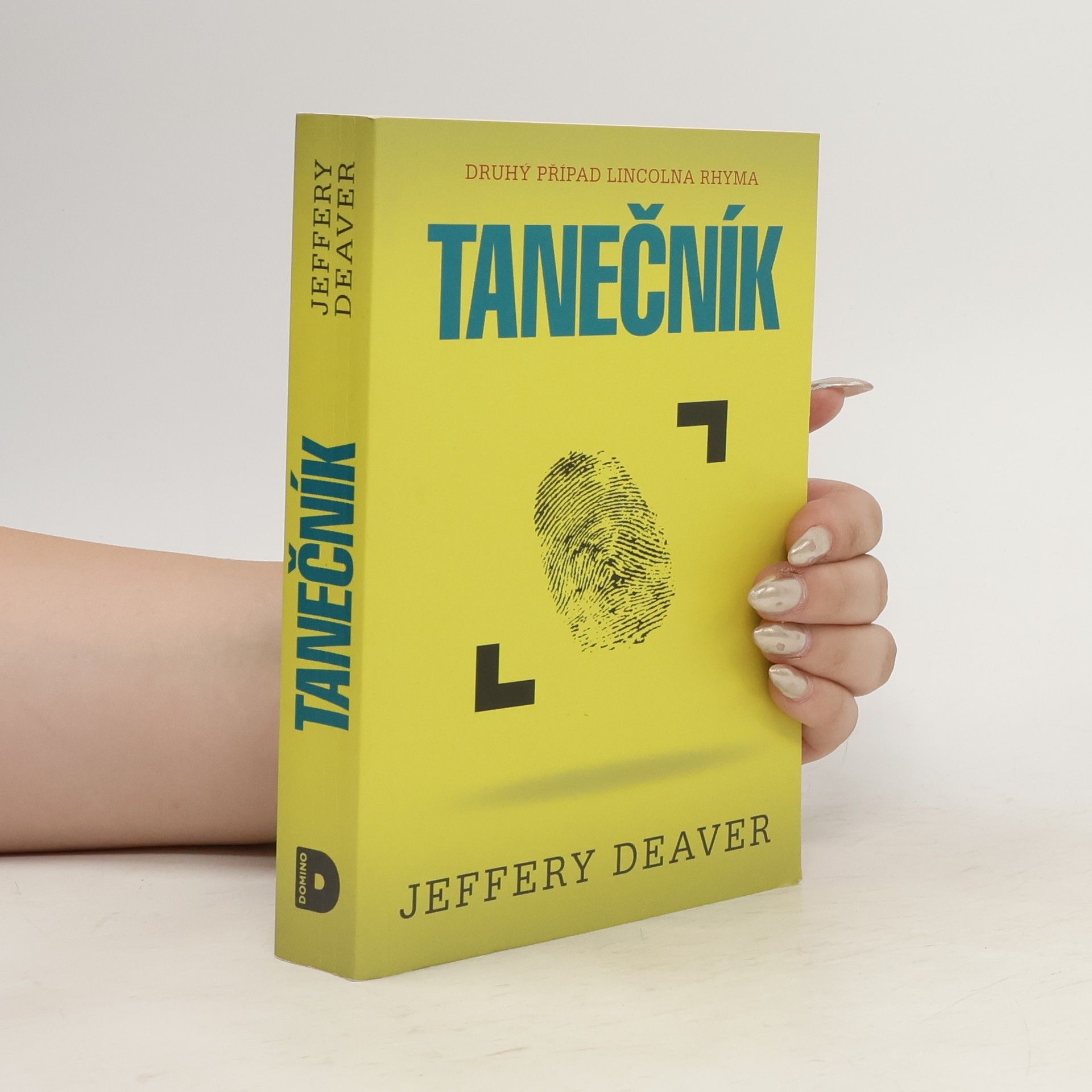 Jeffery Deaver Tanečník. Případy Lincolna Rhyma. 2. díl