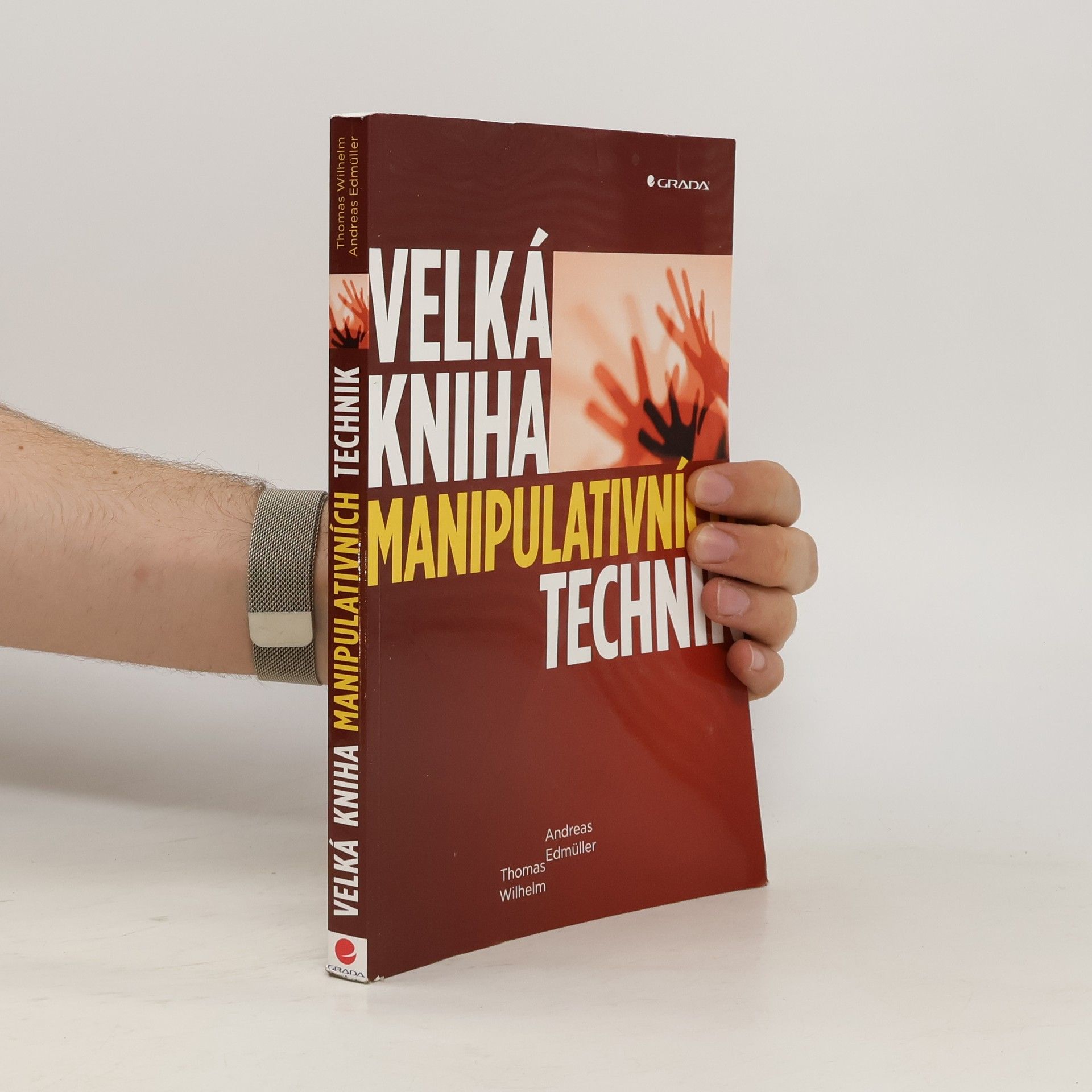 Andreas Edmüller Velká kniha manipulativních technik