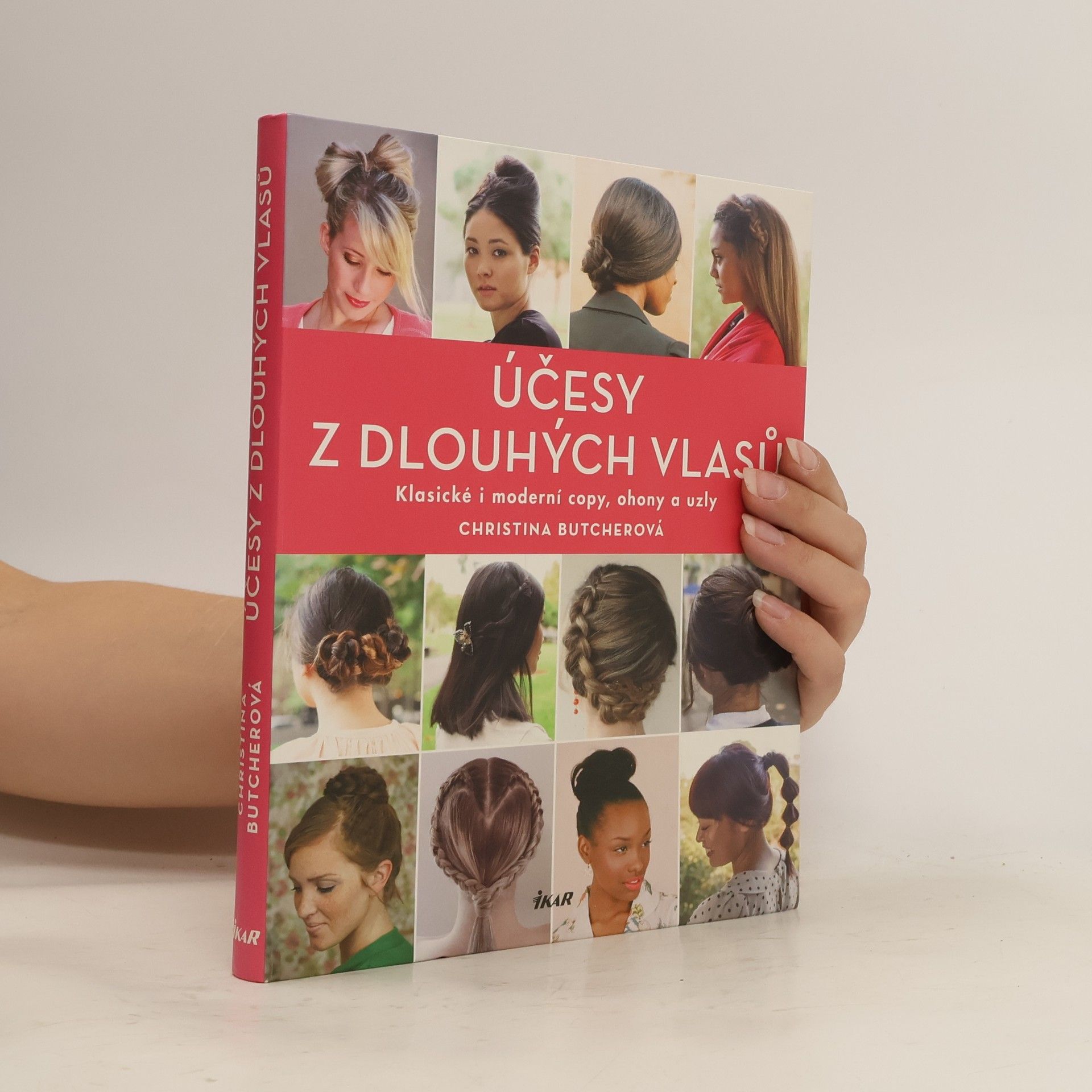 Christina Butcher Účesy z dlouhých vlasů : klasické i moderní copy, ohony a uzly