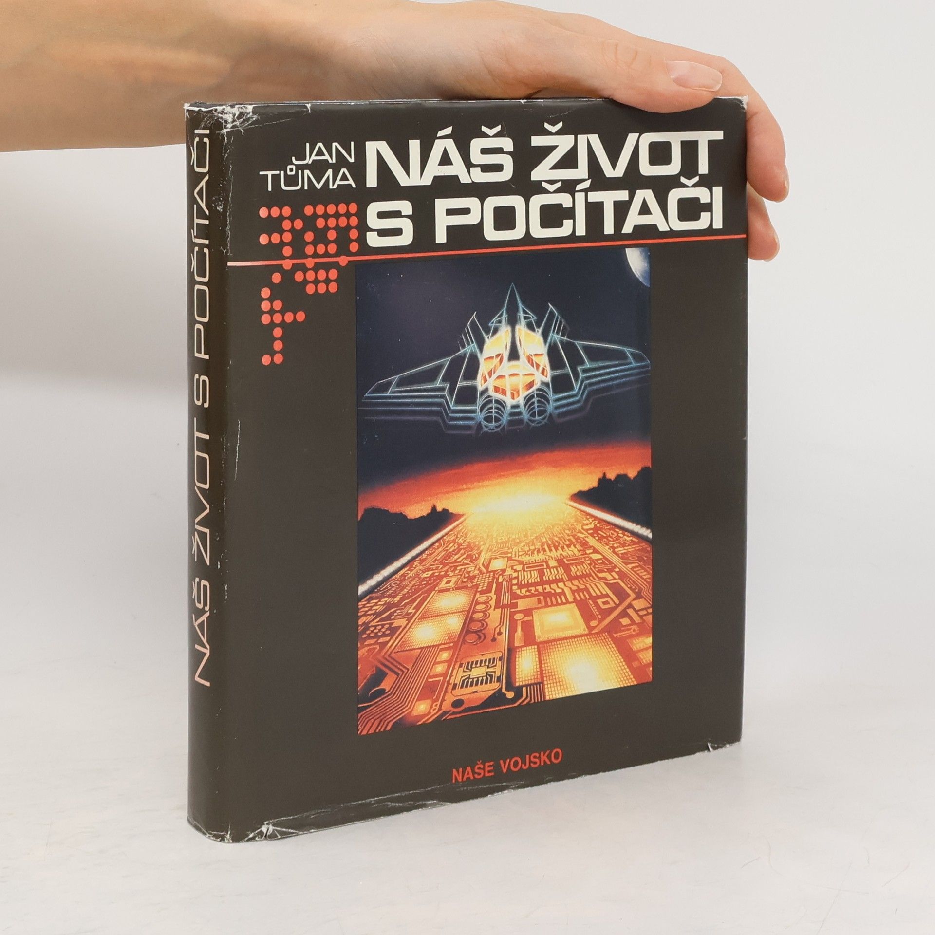 Jan Tůma Náš život s počítači