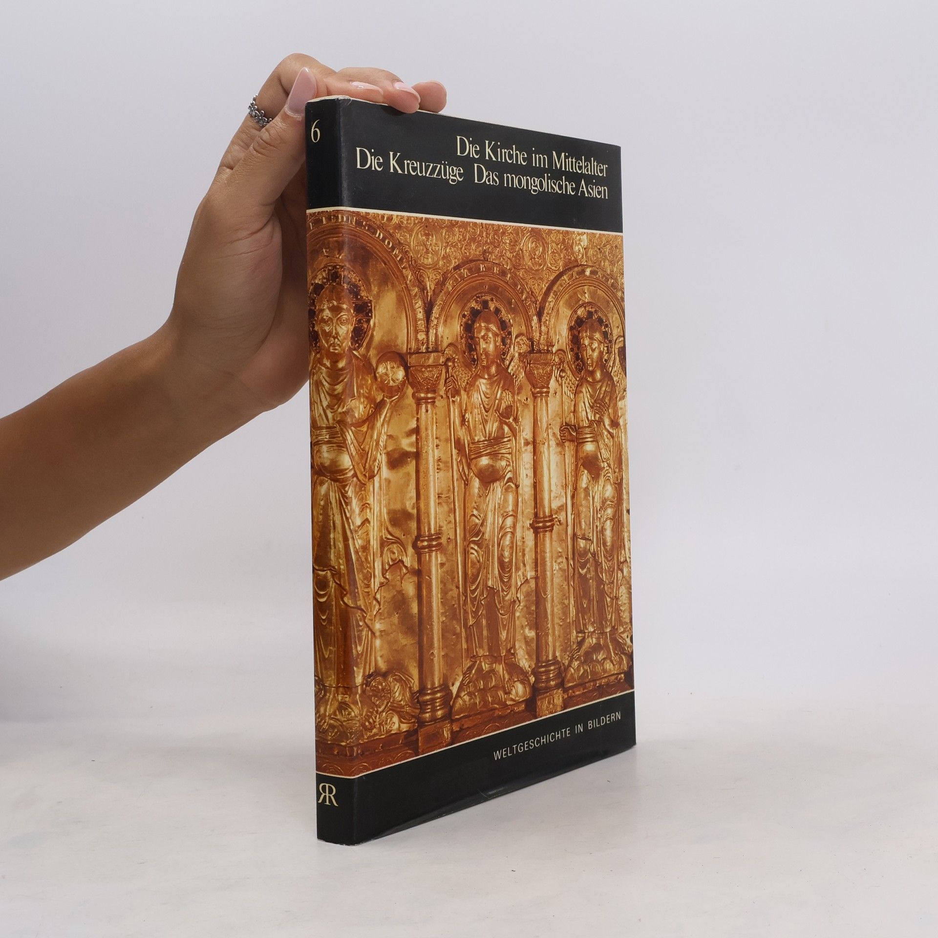 Collectif d'auteurs Die Kirche im Mittelalter. Die Kreuzzüge. Das mongolische Asien
