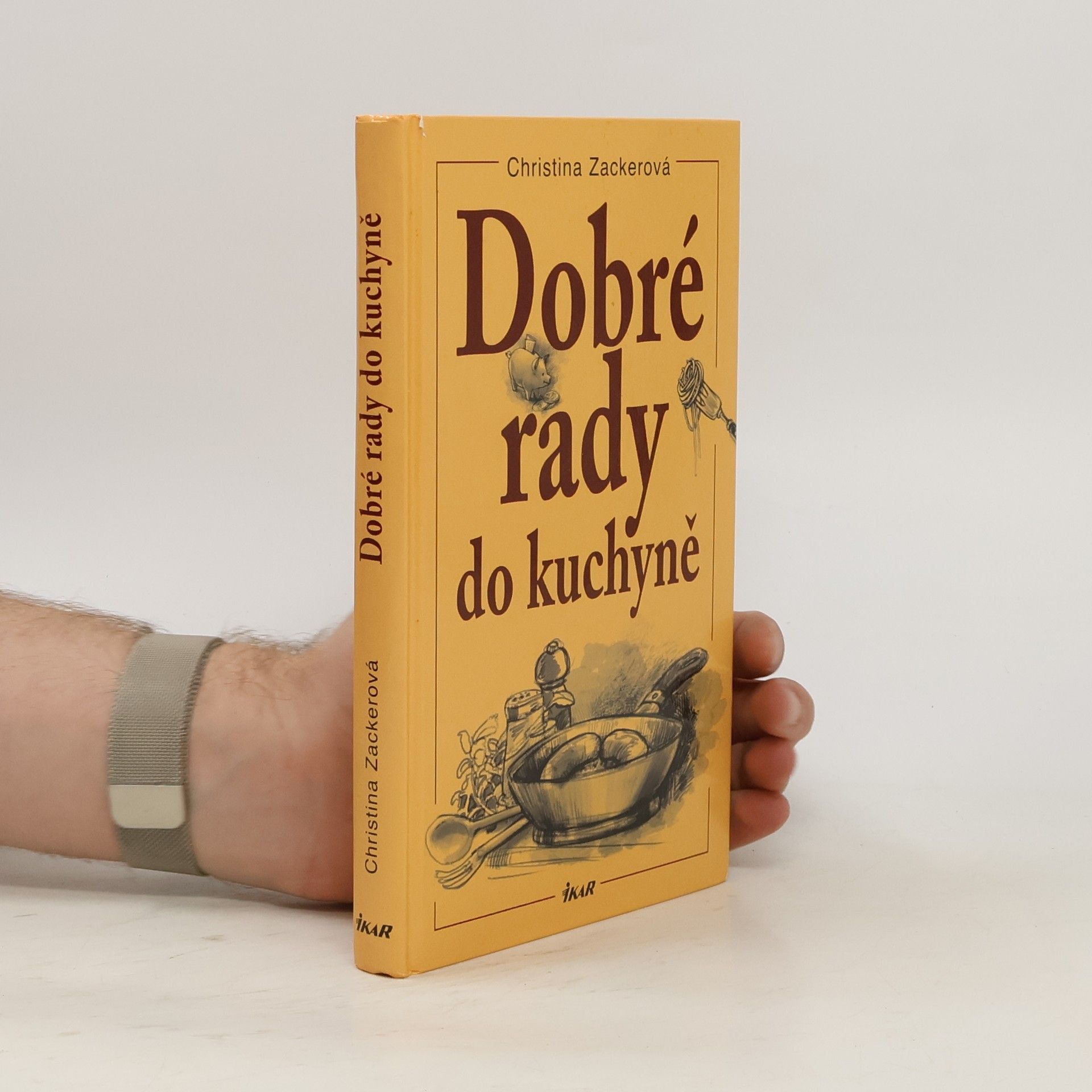 Christina Zacker Dobré rady do kuchyně