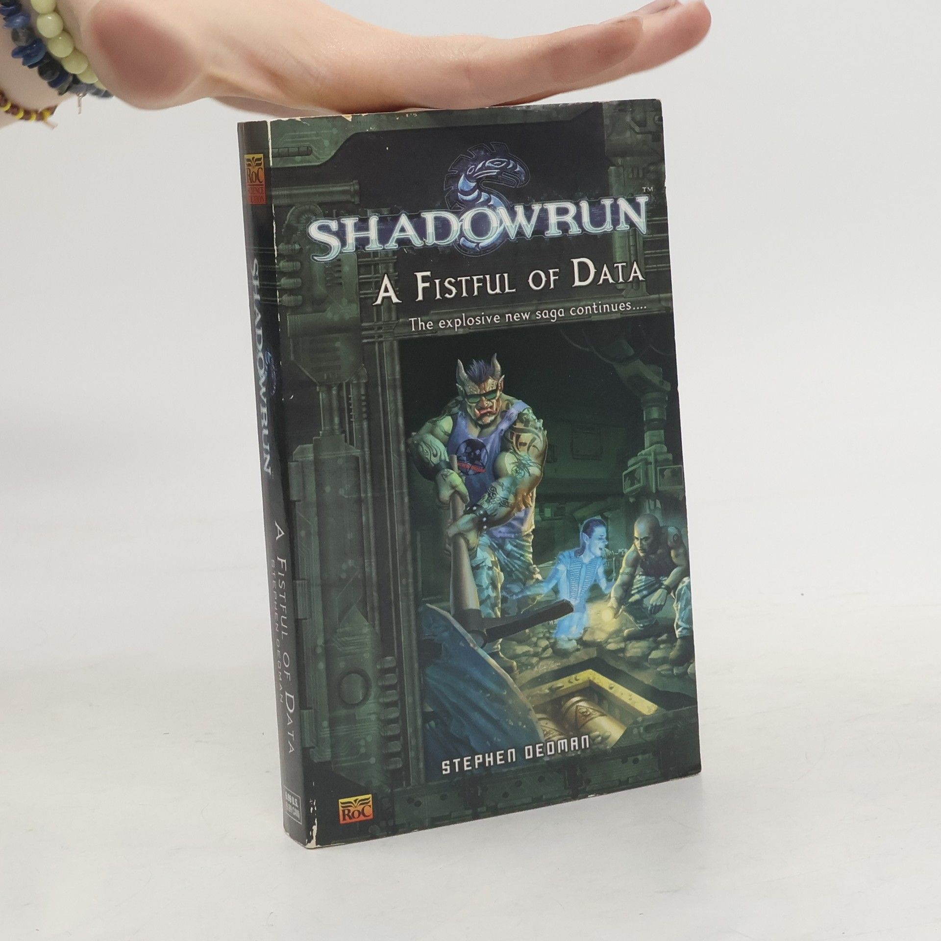 Stephen Dedman Shadowrun 6: A Fistful of Data: A Shadowrun Novel